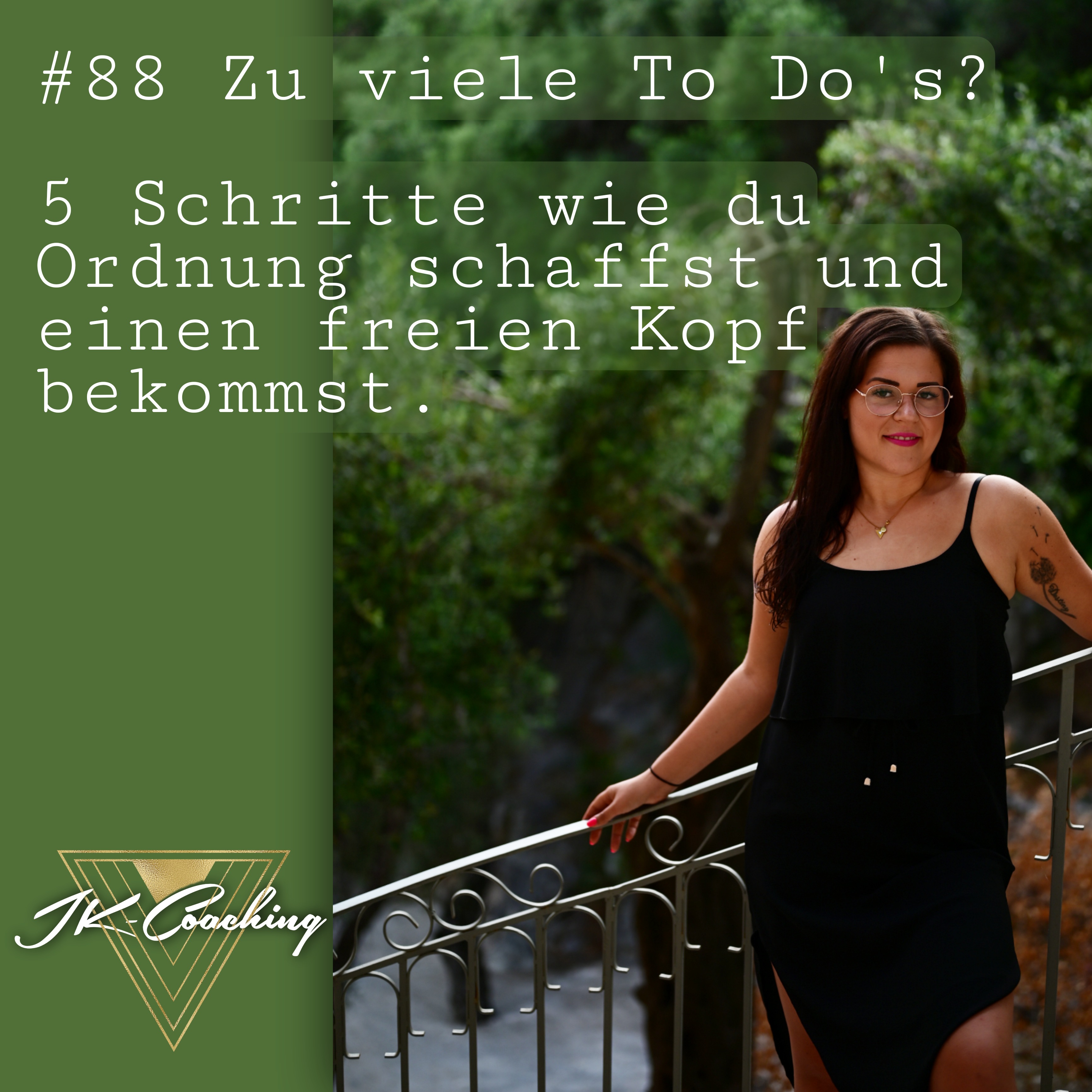#88 Zu viele To Do‘s? 5 Schritte wie du Ordnung schaffst und einen freien Kopf bekommst episode artwork