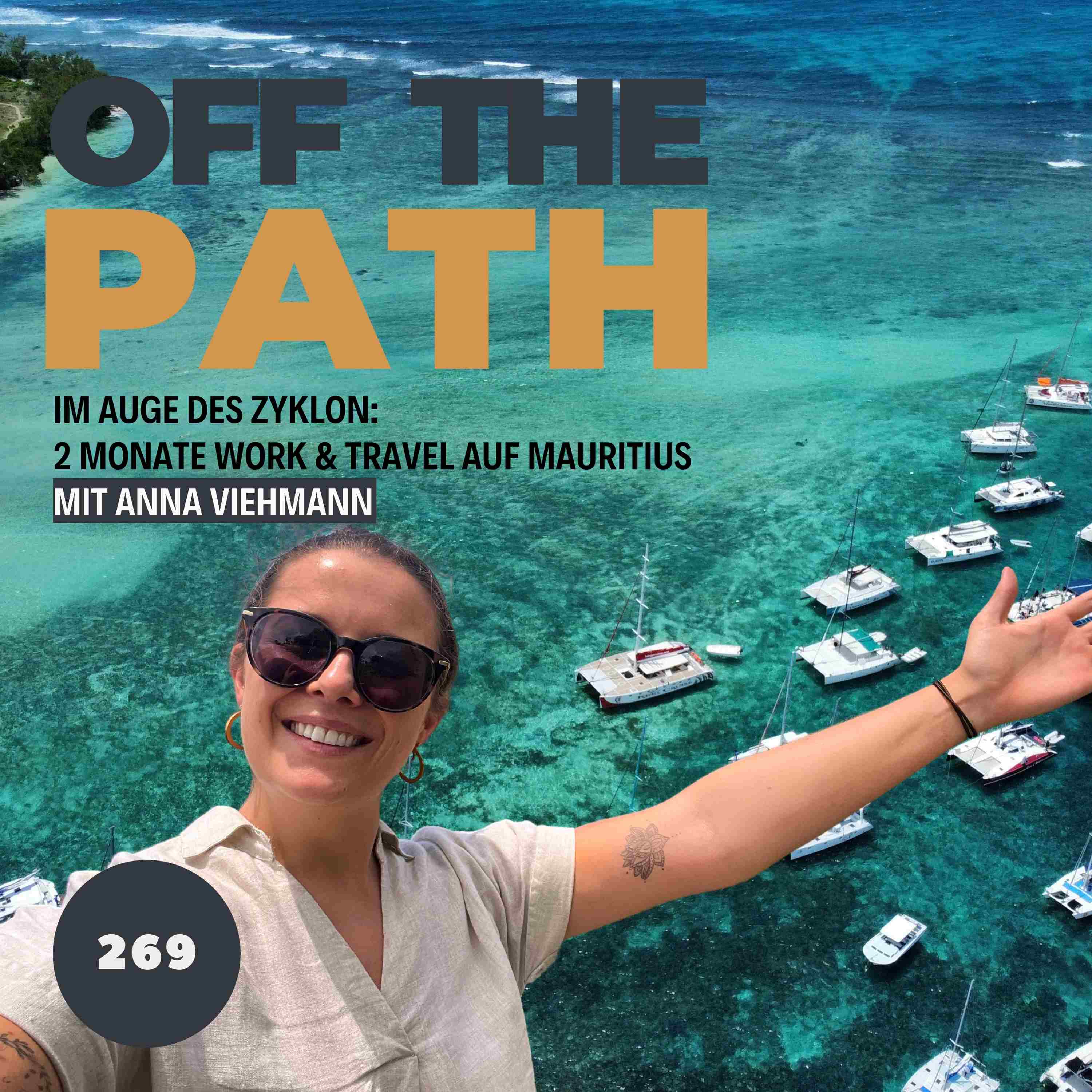 [OTP269] Im Auge des Zyklon - 2 Monate Work & Travel auf Mauritius mit Anna Viehmann