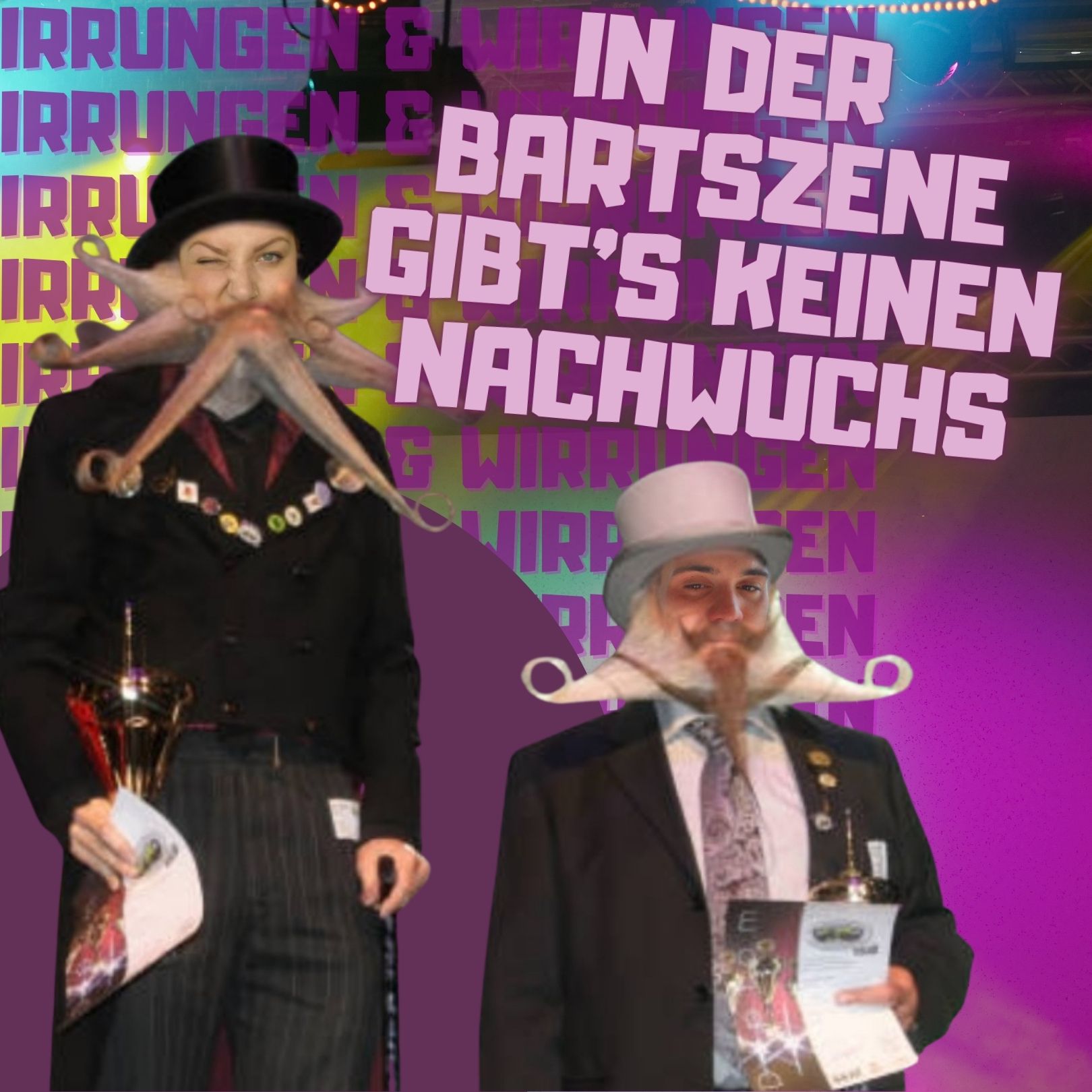 Irrungen & Wirrungen