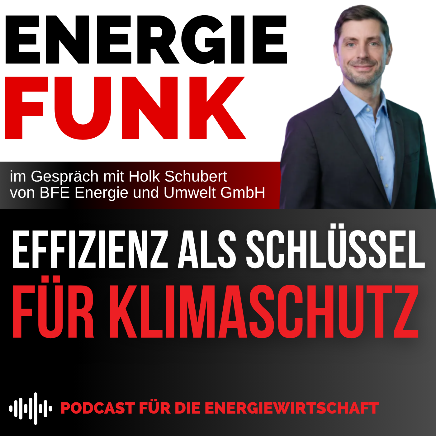 Effizienz als Schlüssel für Klimaschutz -  E&M Energiefunk der Podcast für die Energiewirtschaft
