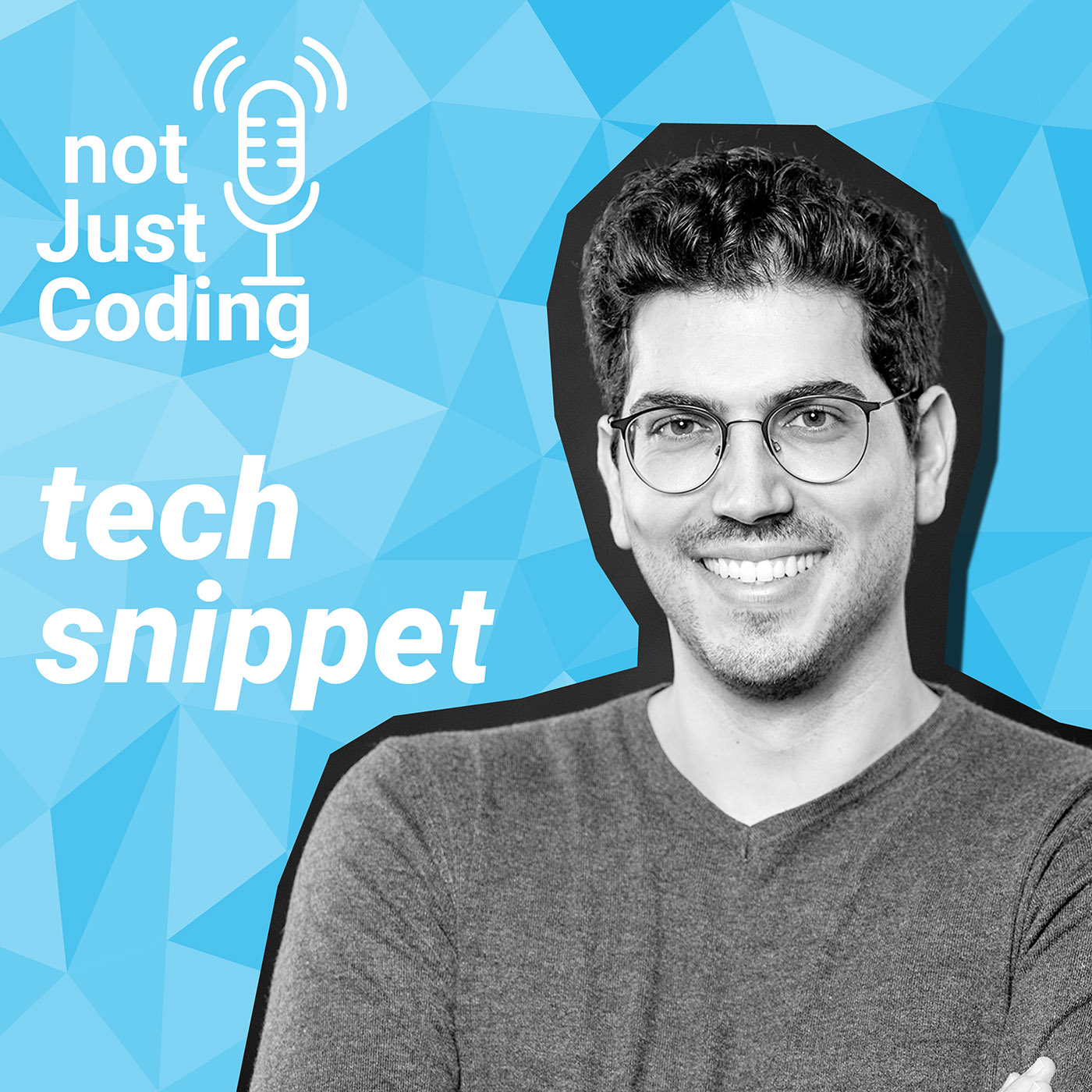 notJustCoding - Der Podcast für IT, Tech & Digitalisierung