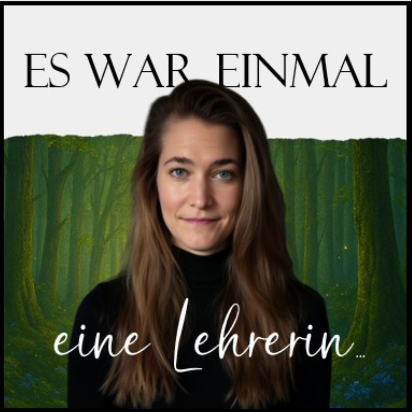 Es war einmal eine Lehrerin...