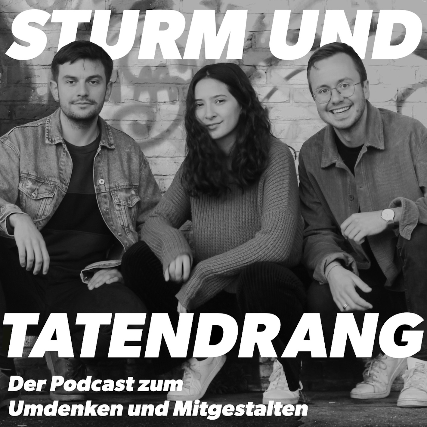 Sturm und Tatendrang