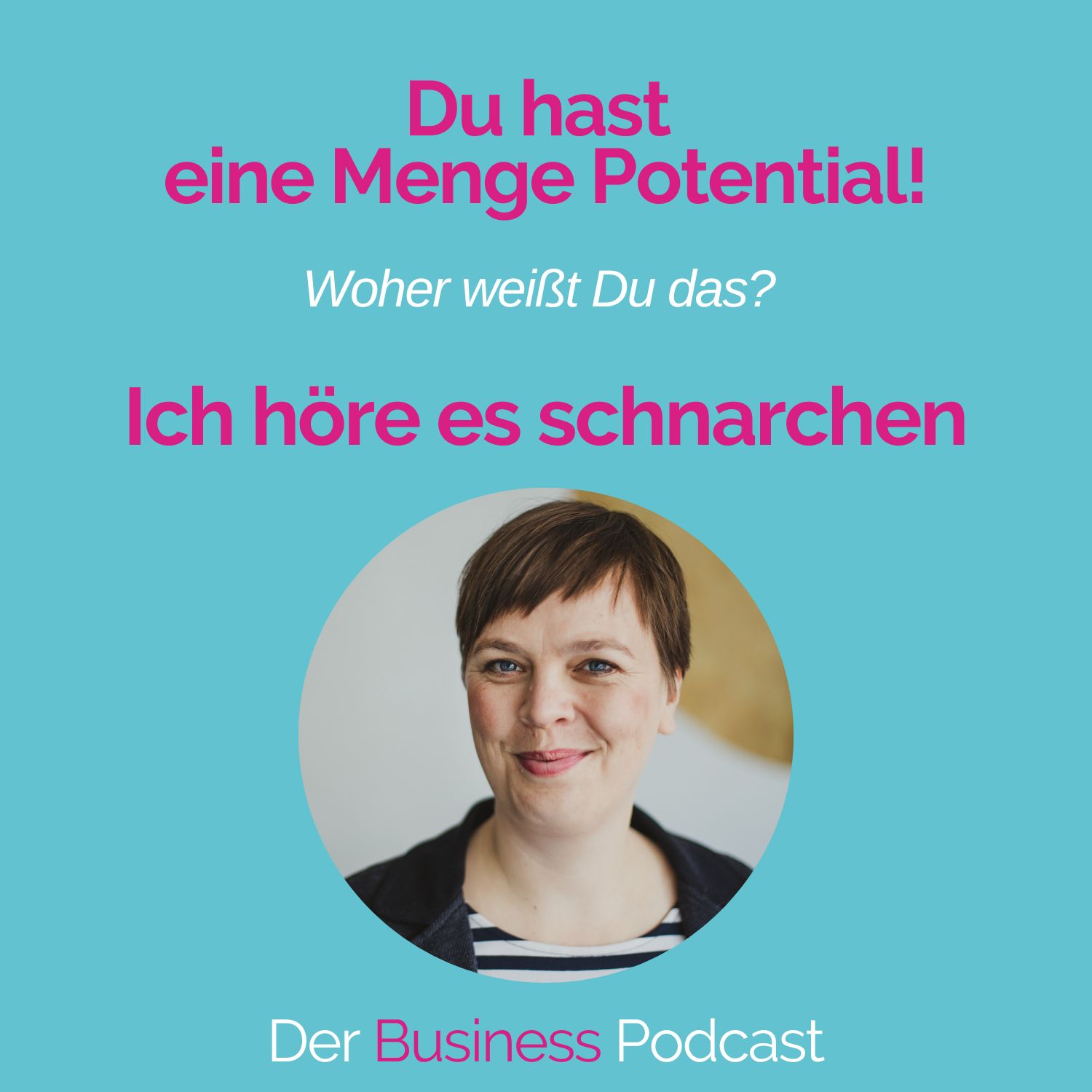 Der Business Podcast - Sales & Mindset Impulse für selbstständige Frauen