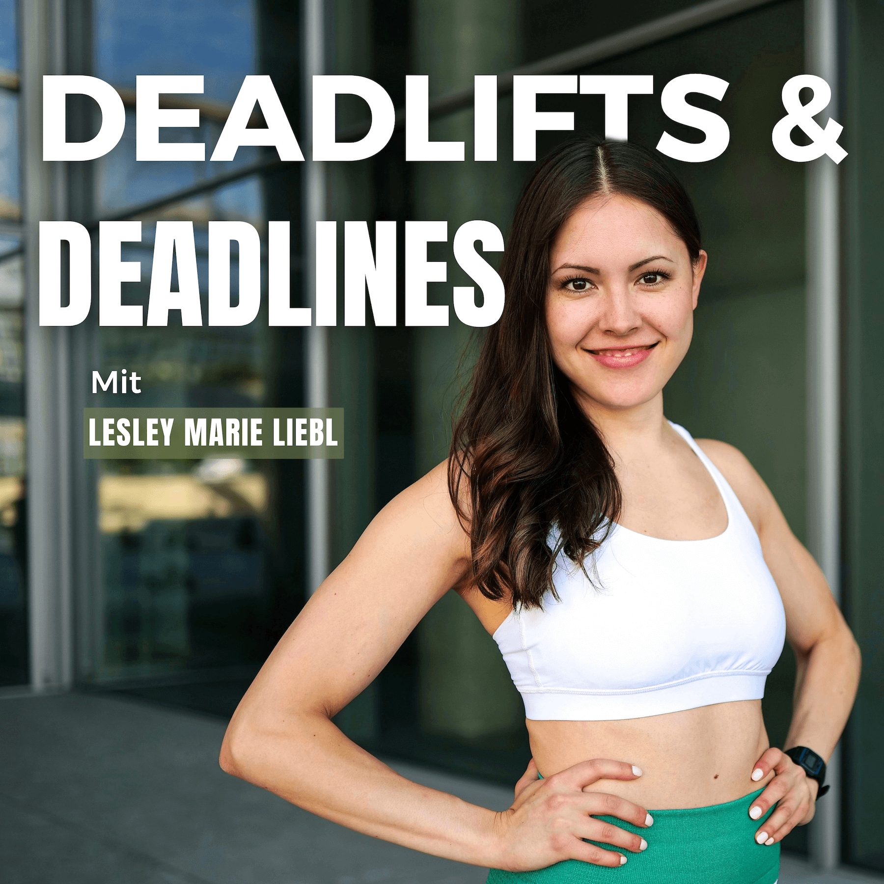 Deadlifts & Deadlines