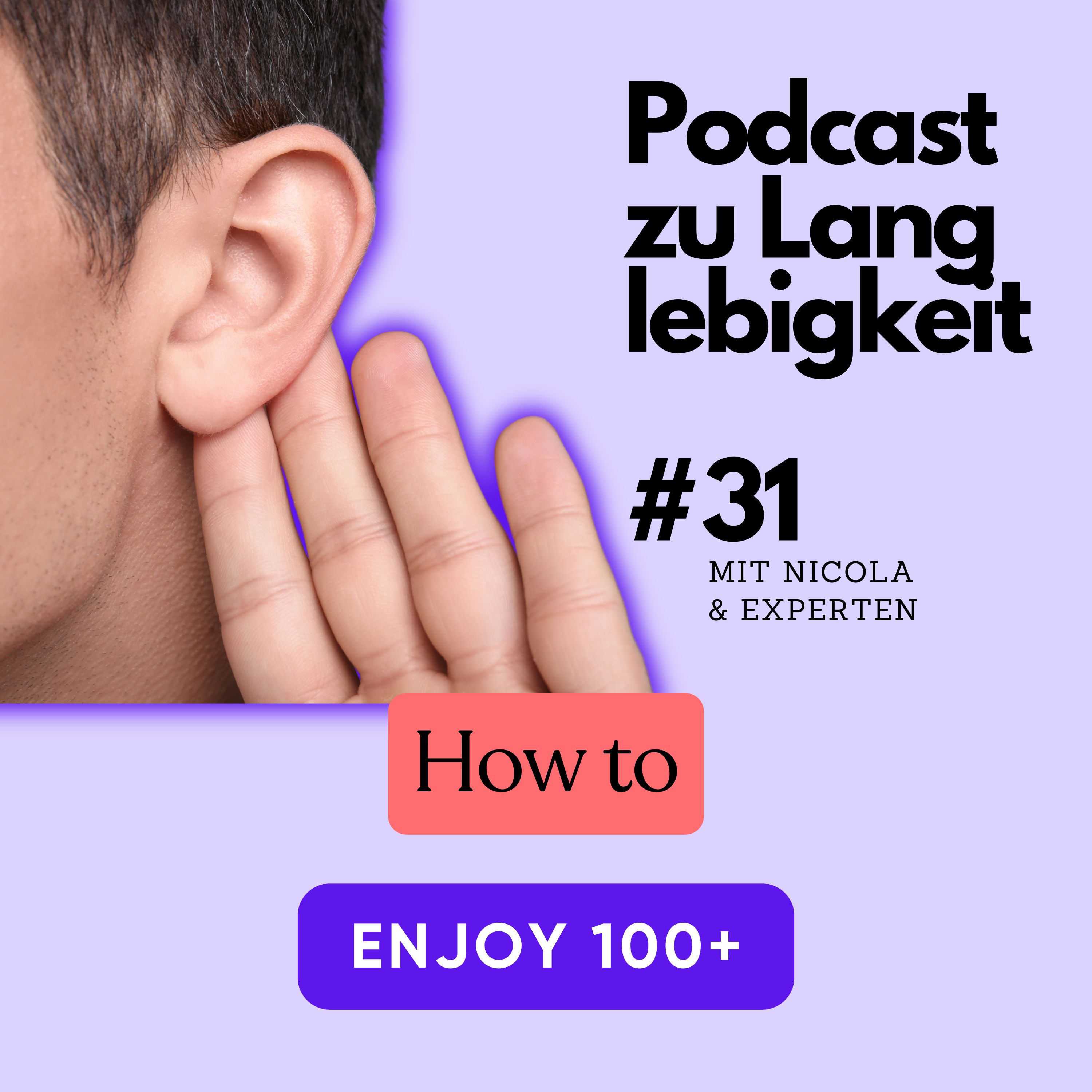 #31 Hörverlust, Eitelkeiten & High Tech - warum Hörgesundheit für 100+ unterschätzt wird episode artwork