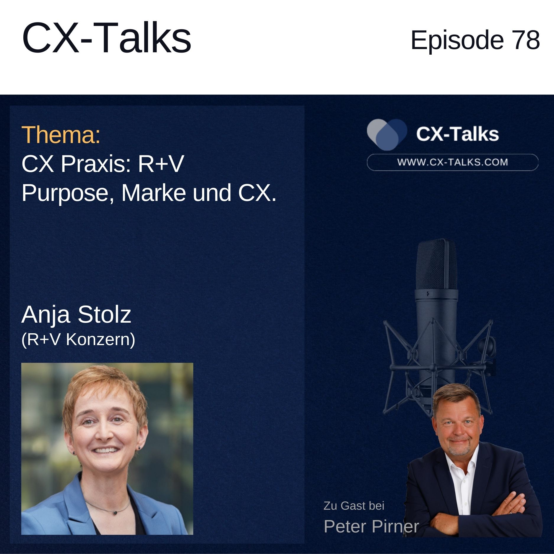 CX-Talks - Insights, Technologie und Management für bessere Customer Experience