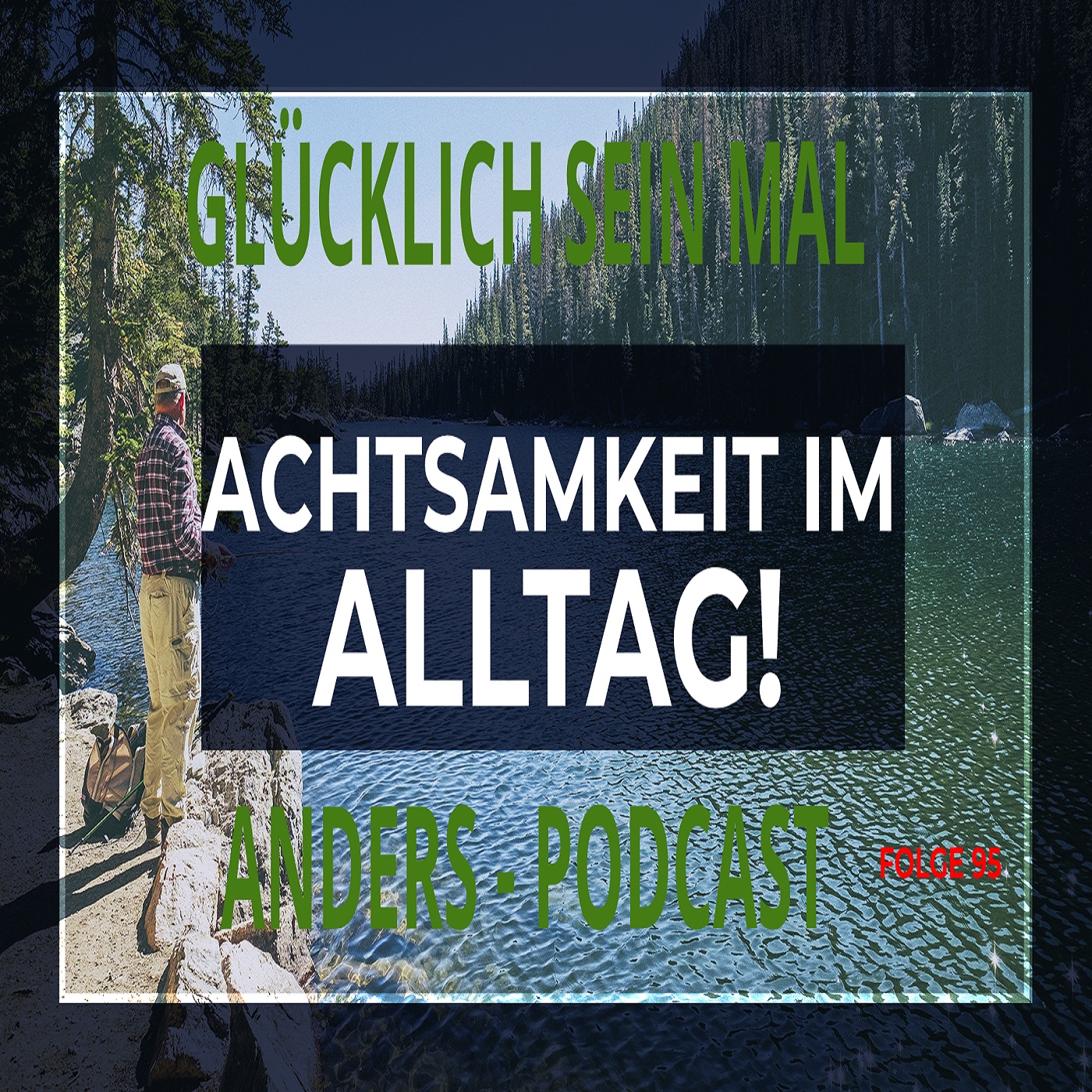 GLÜCKLICH SEIN MAL ANDERS - ES GIBT IMMER EINEN (R) - AUSWEG