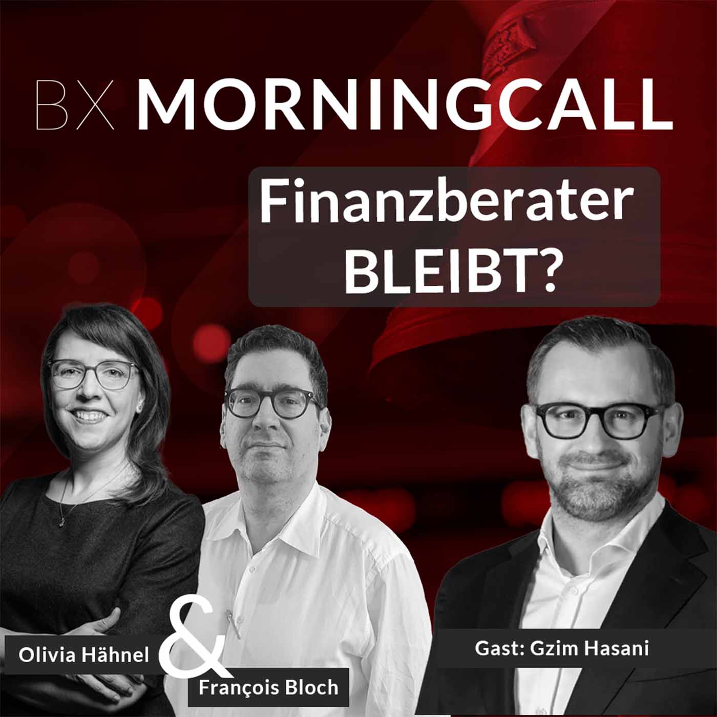 Kann KI persönliche Finanzberatung ersetzen? Gzim Hasani, smzh ag, zu Gast im BX Morningcall