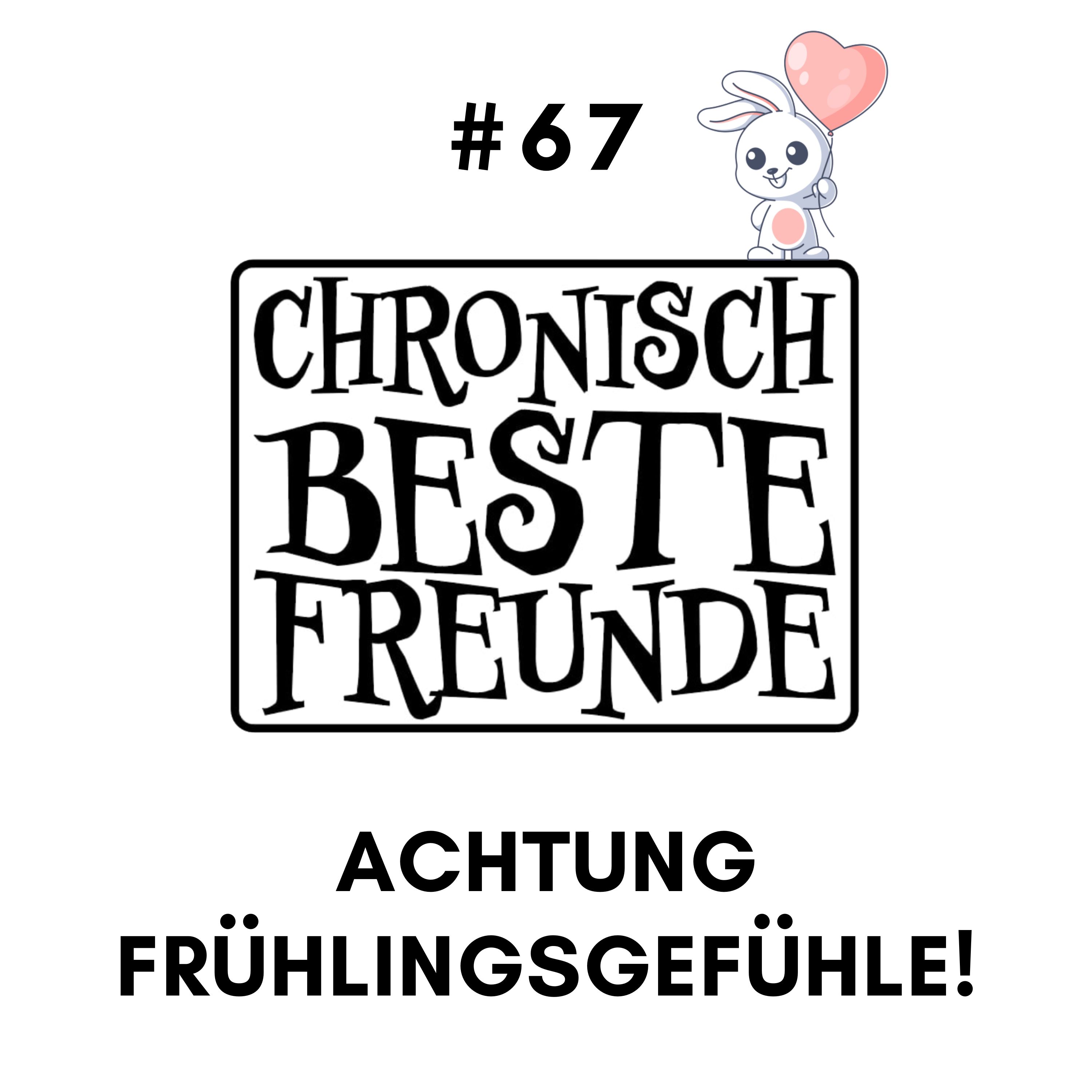 Chronisch Beste Freunde!