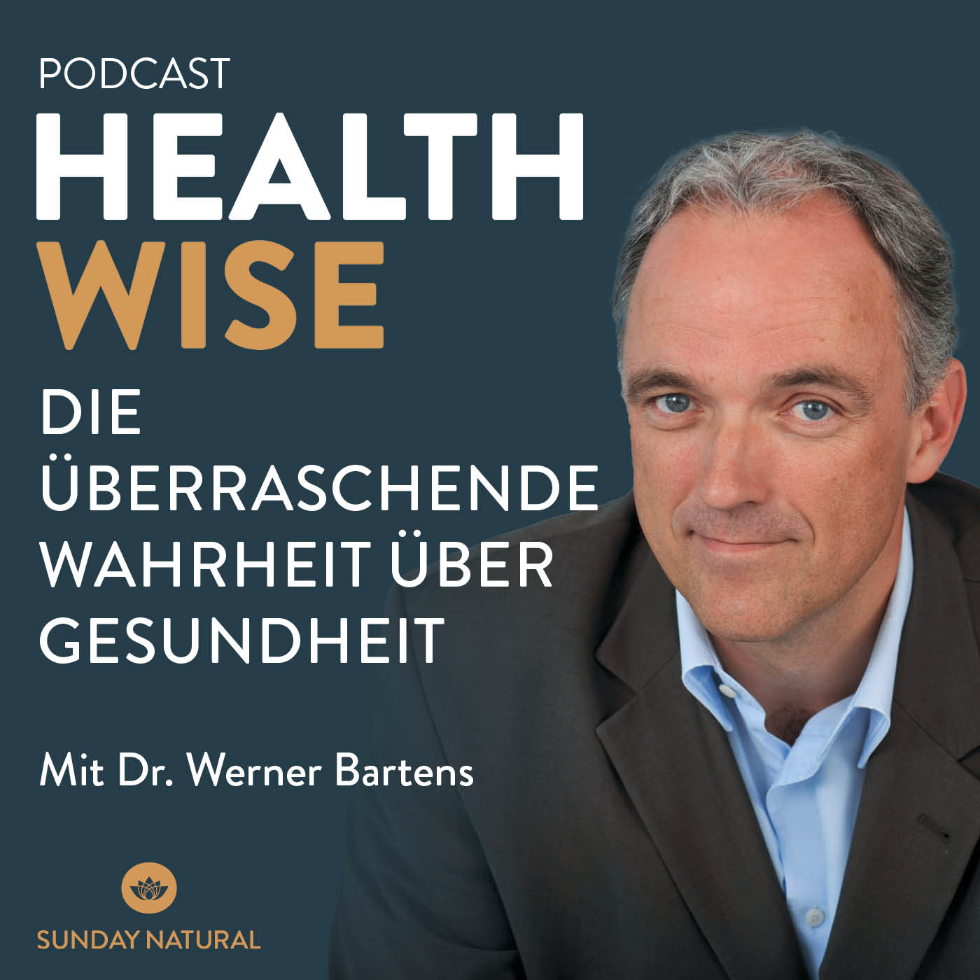 #123 Die überraschende Wahrheit über Gesundheit. Mit Dr. Werner Bartens