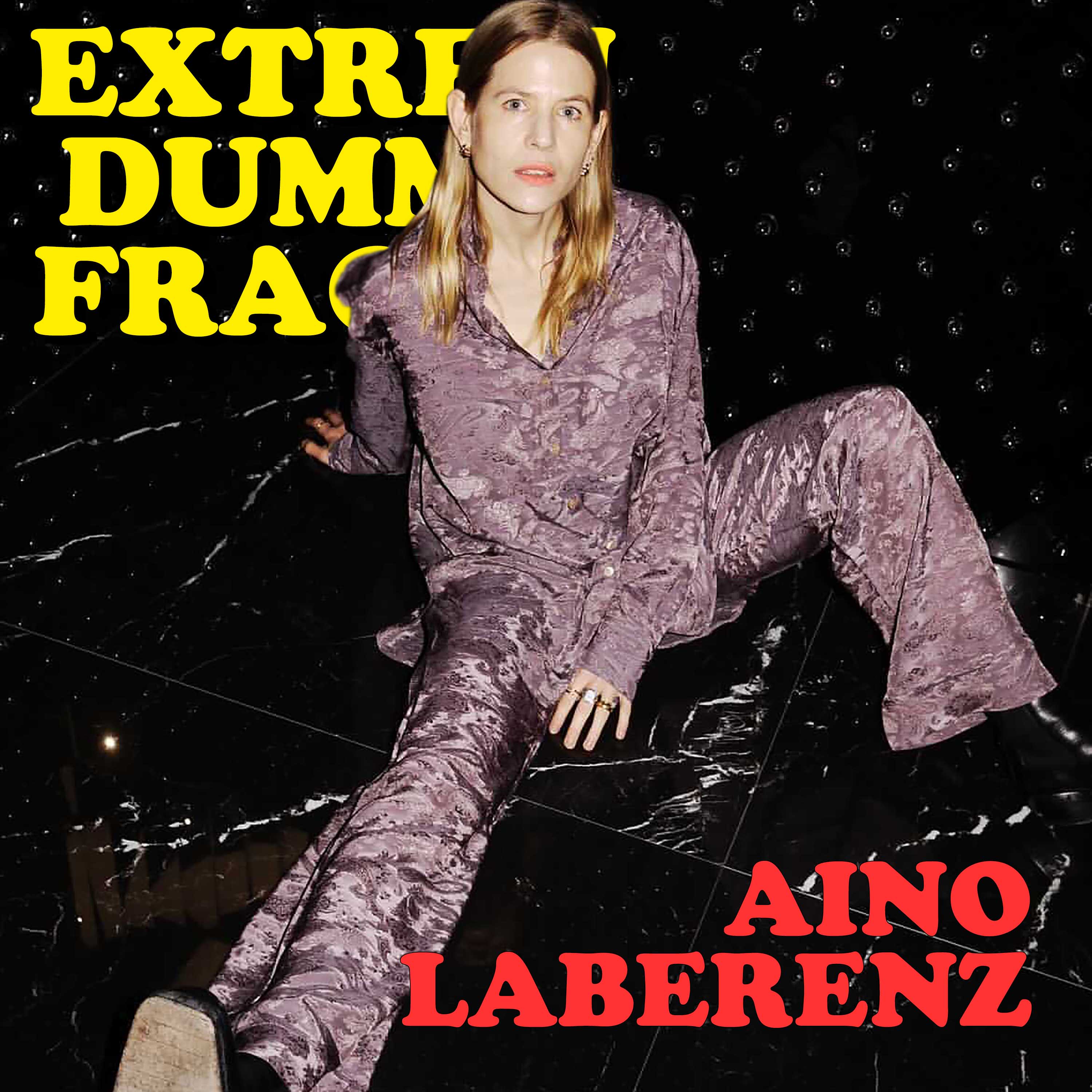EXTREM DUMME FRAGEN – Der Podcast über Kunst und die Welt