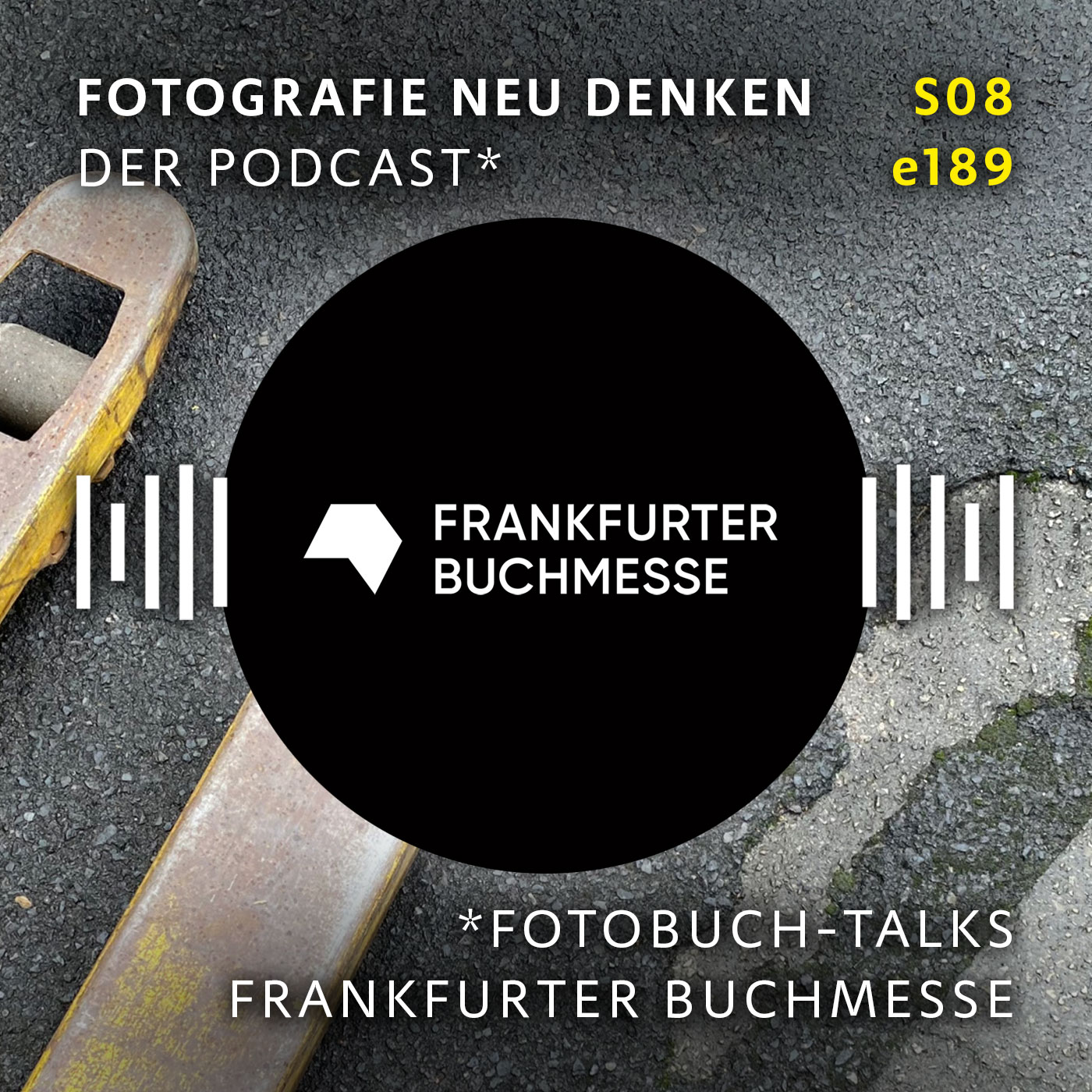 Fotografie Neu Denken. Der Podcast.