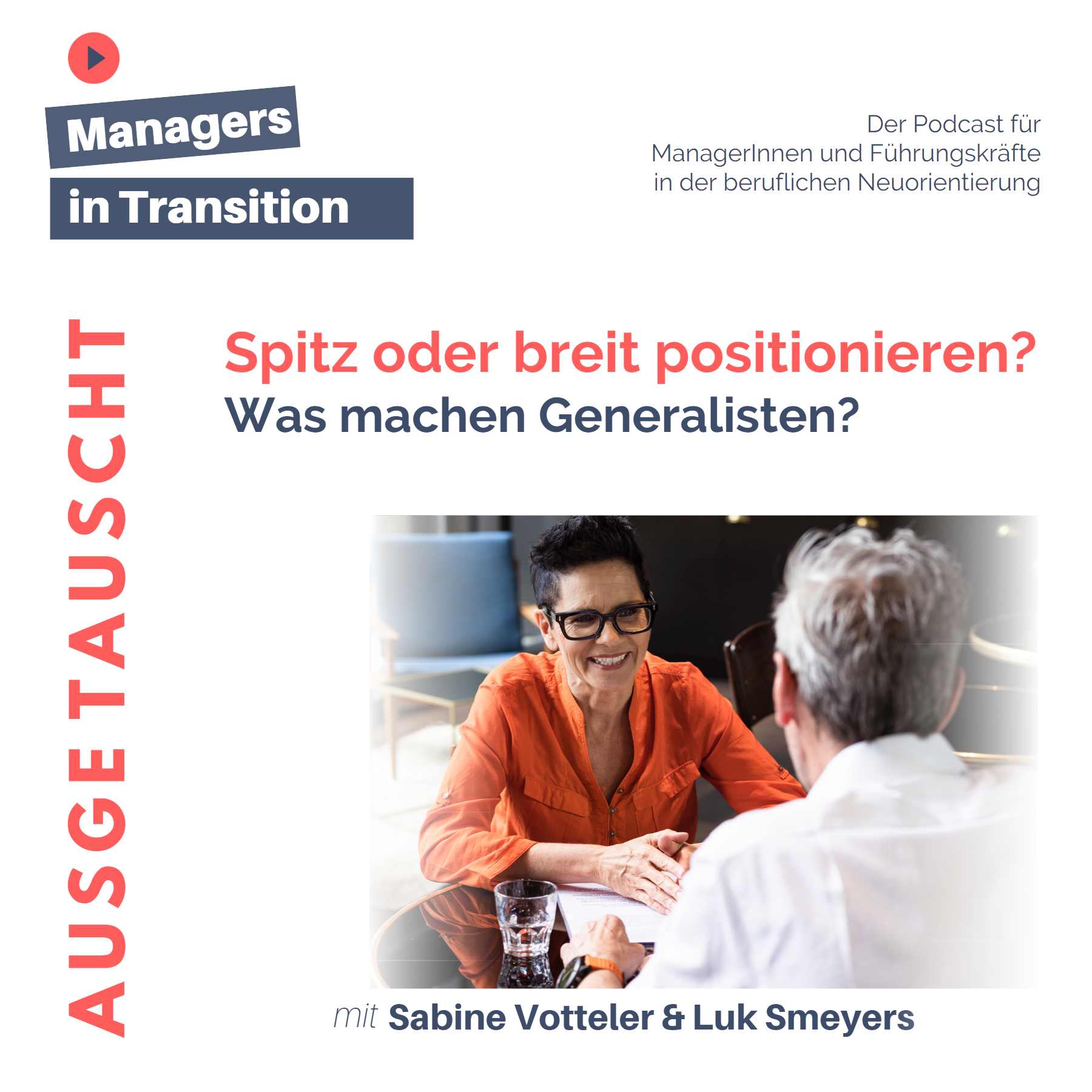 Managers in Transition für ManagerInnen und Führungskräfte in der beruflichen Neuorientierung