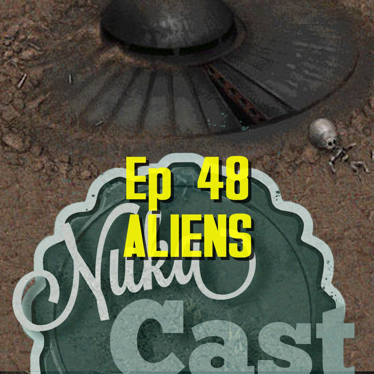 Episode 48 - Aliens in Fallout episode artwork