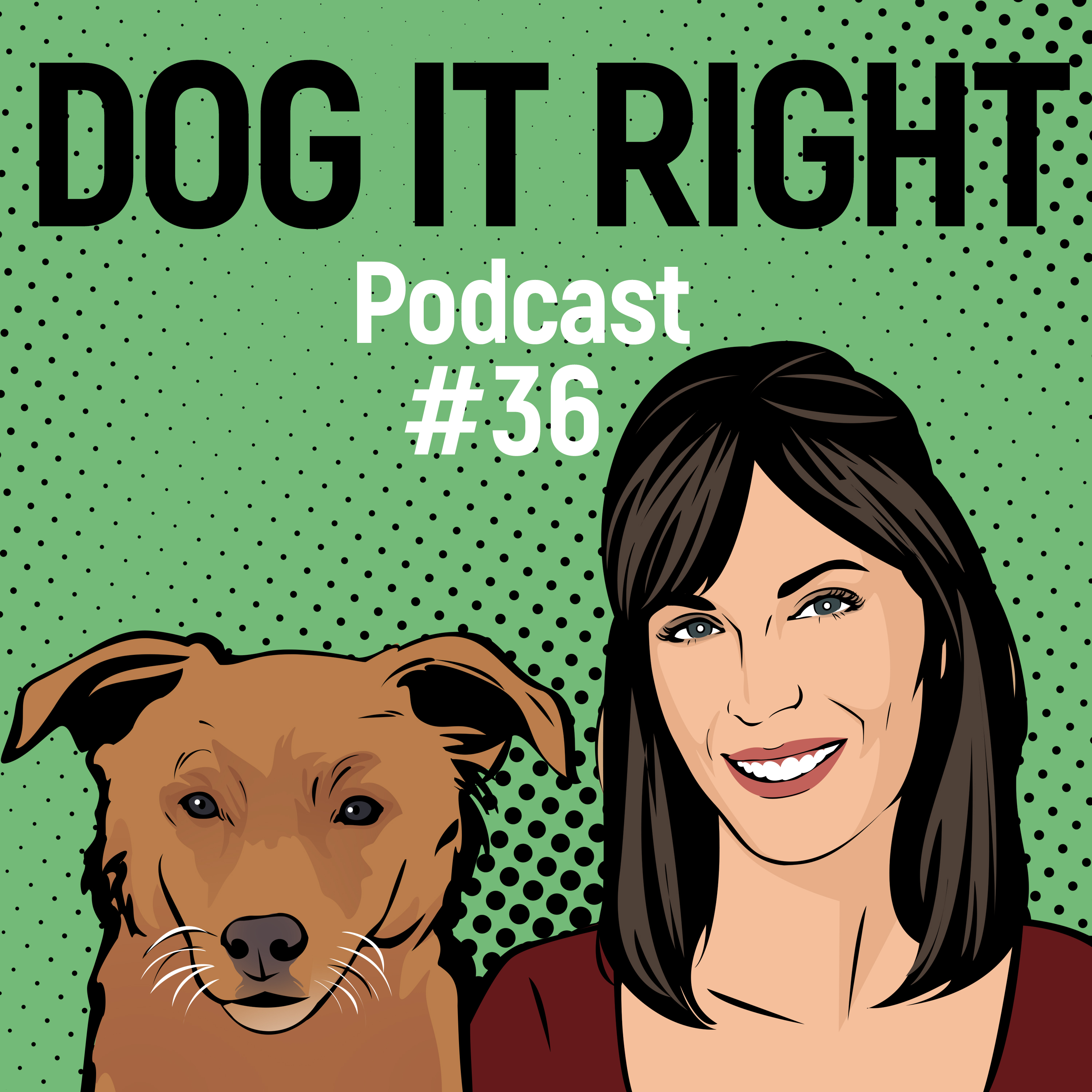 Dog It Right | Der Podcast für Hundemenschen