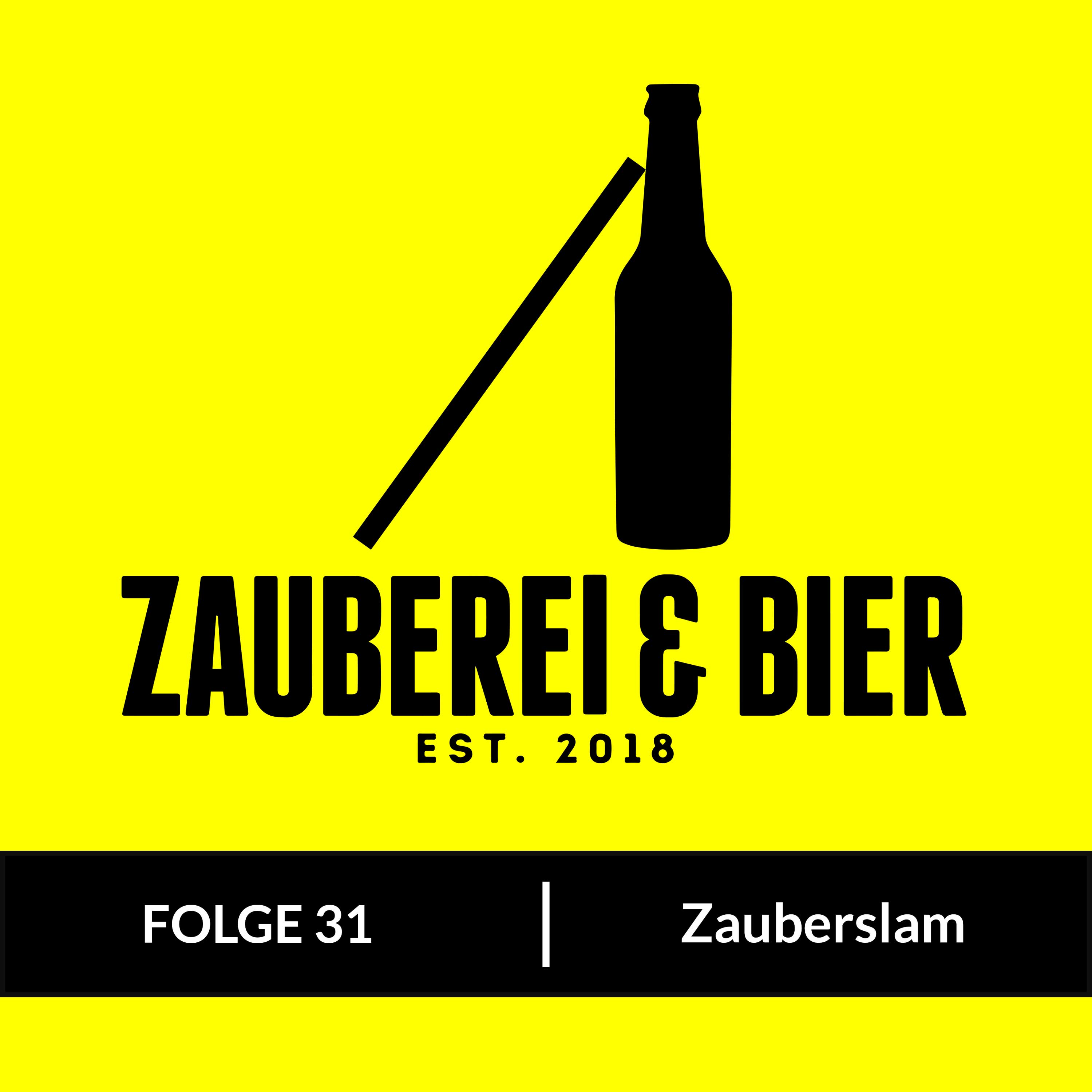 Folge 31 - Zauberslam