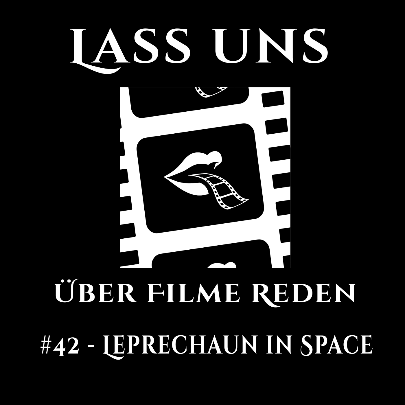 #42 - Leprechaun 4: In Space episode artwork