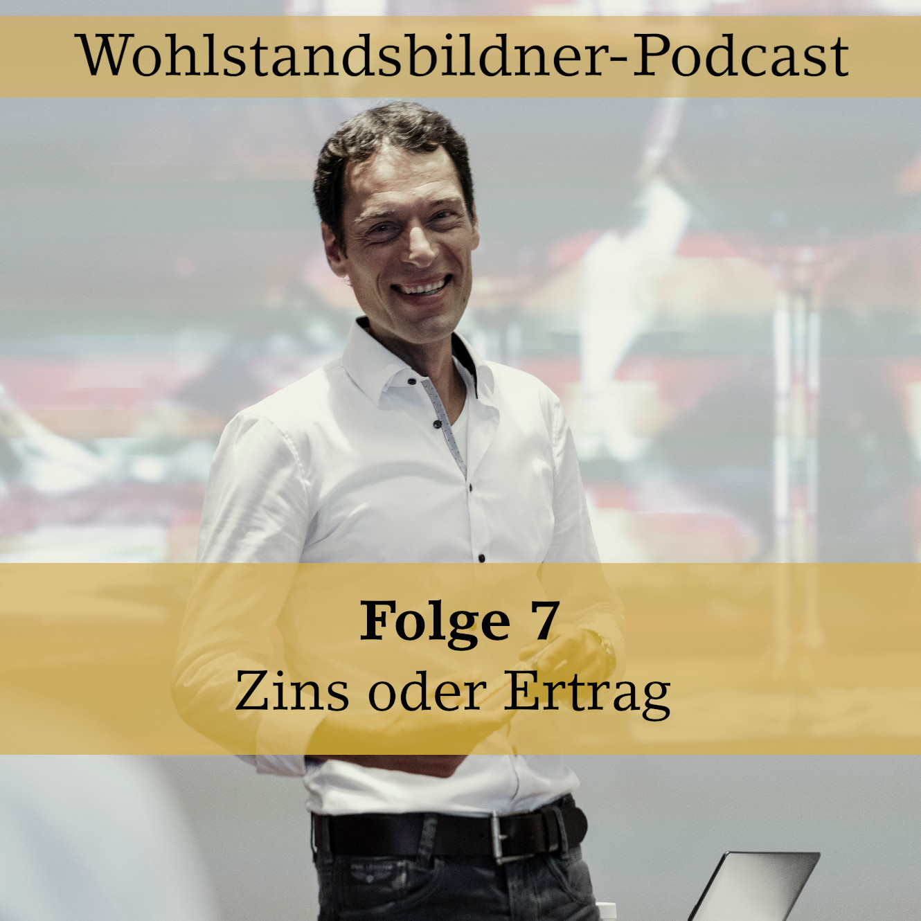 Der Wohlstandsbildner Podcast
