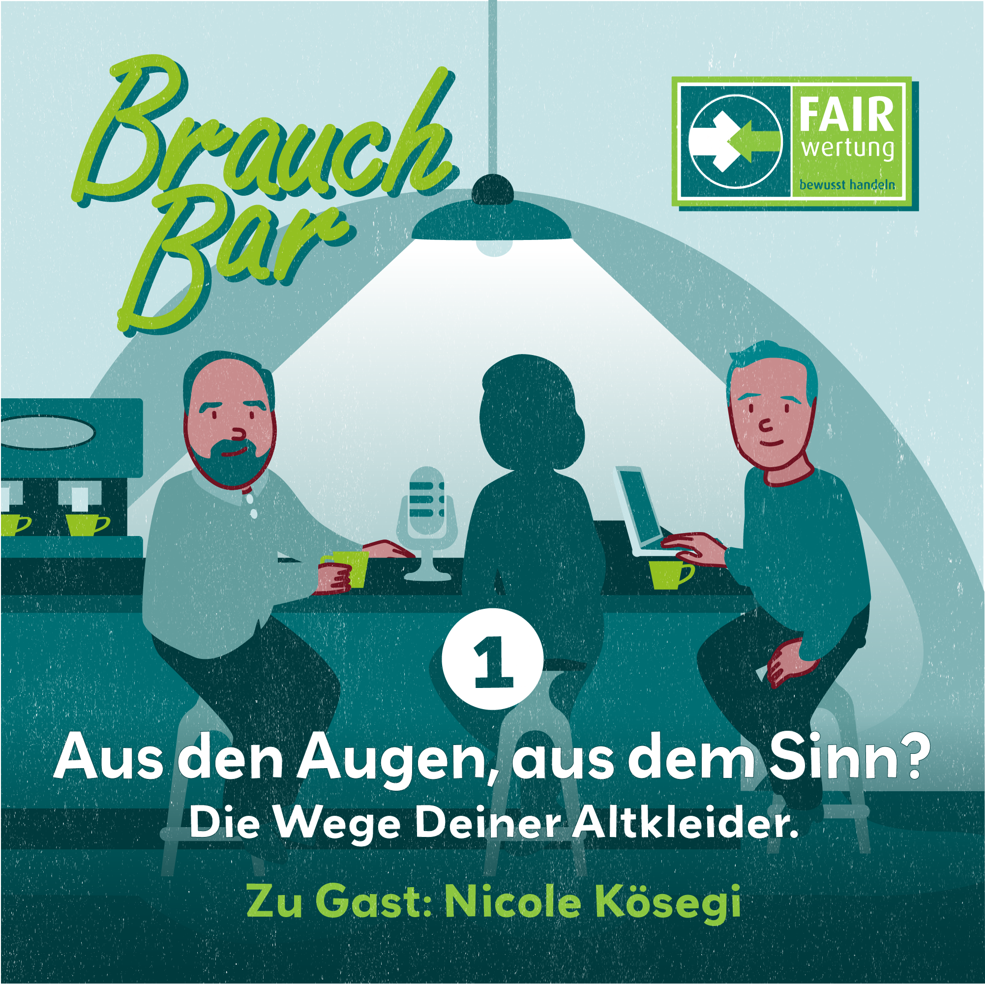 BrauchBar - 1 - Der Weg Deiner Altkleider - mit Nicole Kösegi episode artwork
