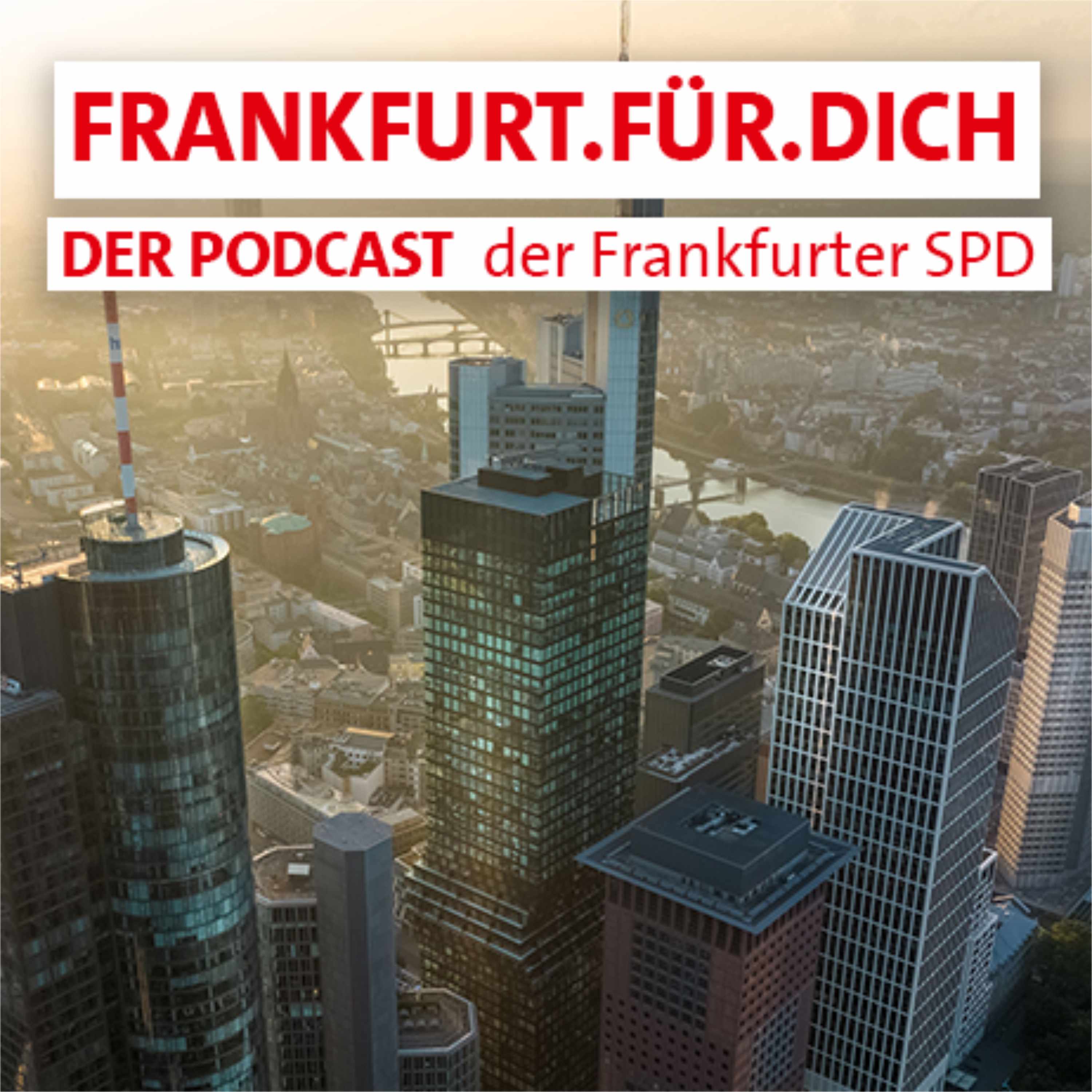Frankfurt Für Dich - der Podcast