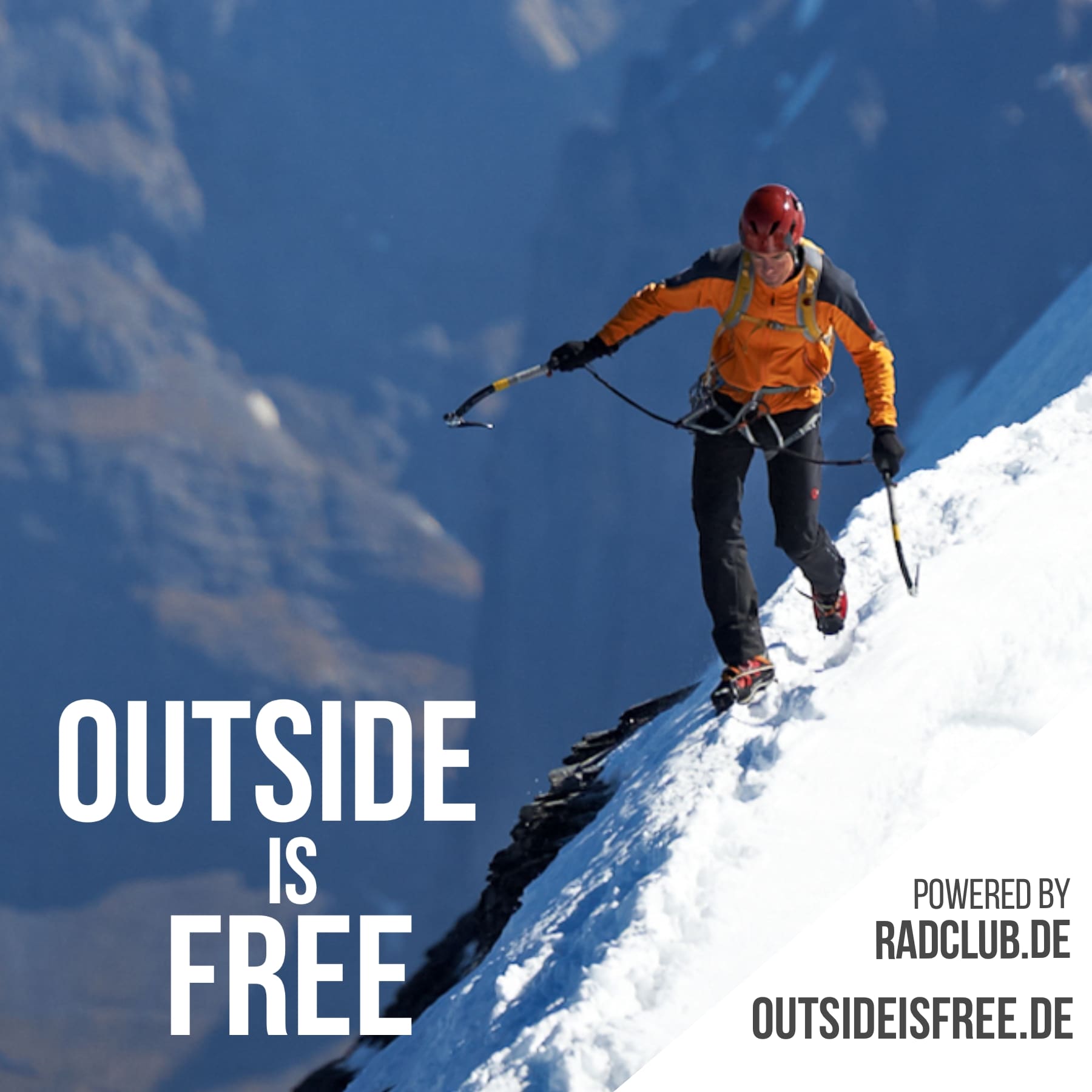 Outside is free