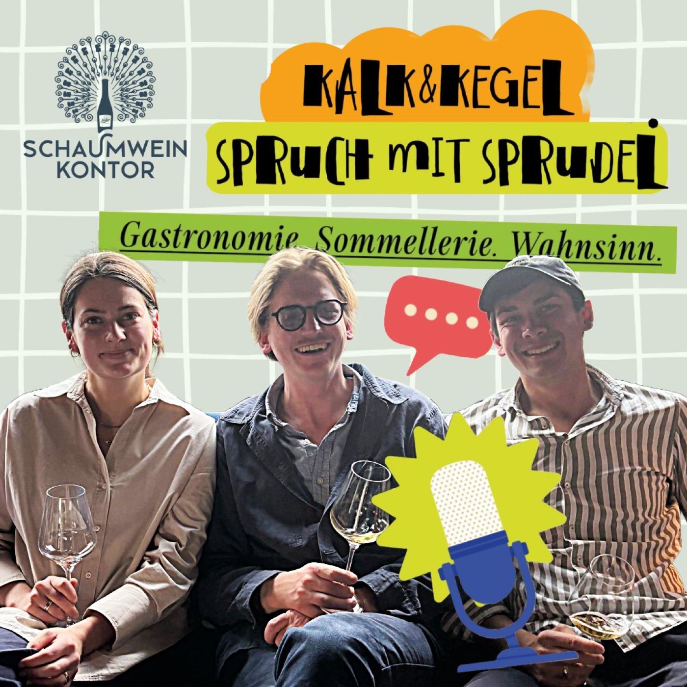 Spruch mit Sprudel – der KALK&KEGEL Podcast