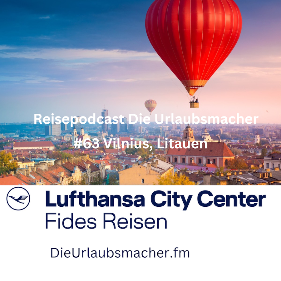 Reisepodcast Die Urlaubsmacher mit aussergewöhnlichen Reiseprofis von Fides Reisen