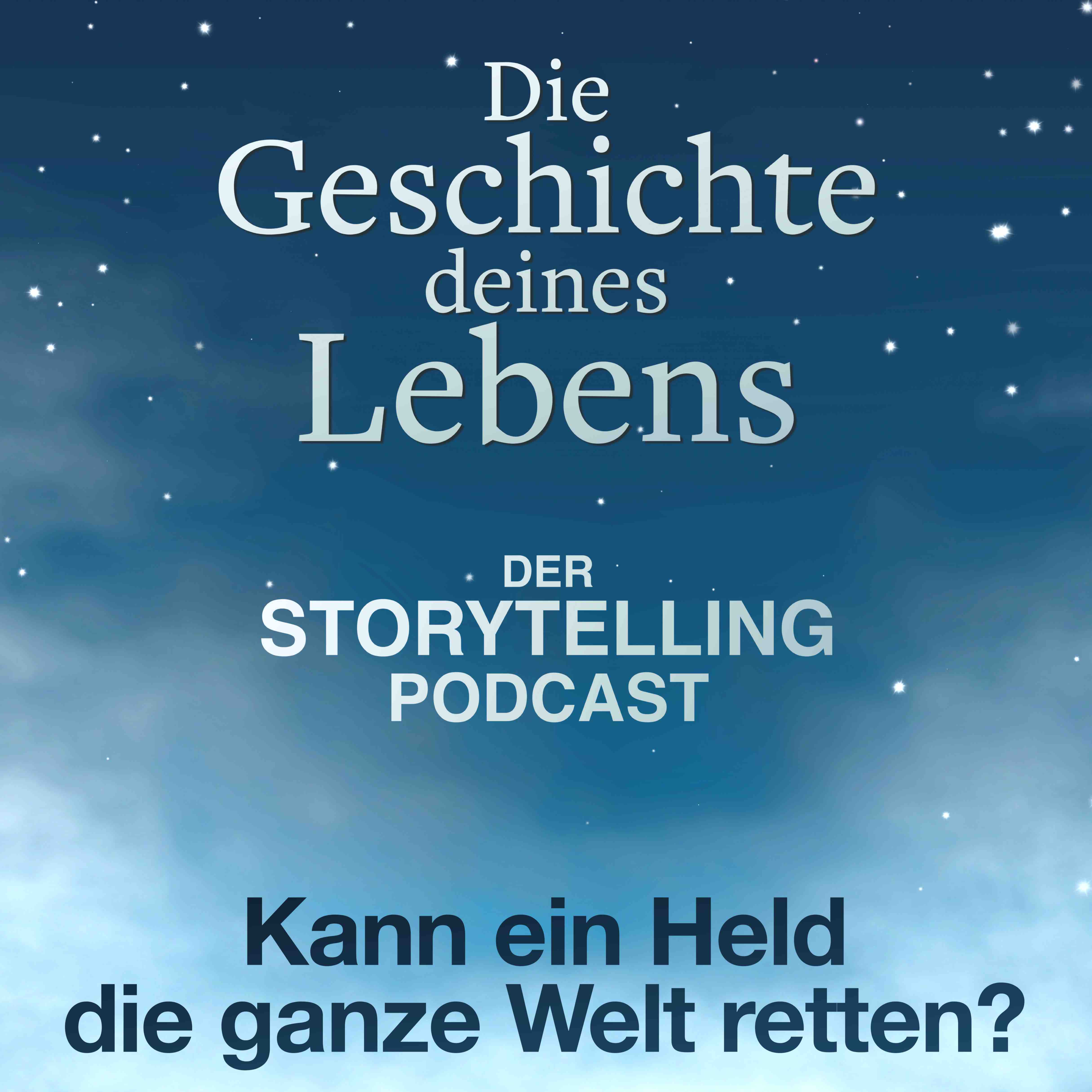 Storytelling: Die Geschichte deines Lebens