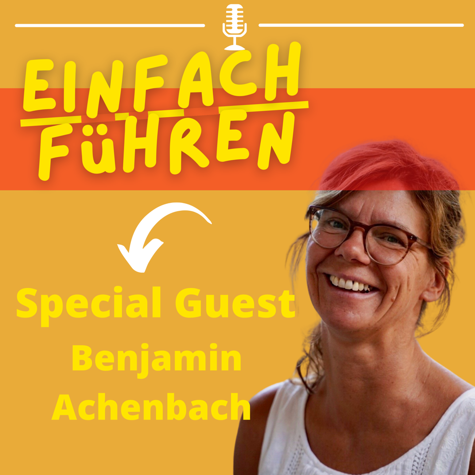 EINFACH Führen. Leadership im Flow. Von Anfang an!