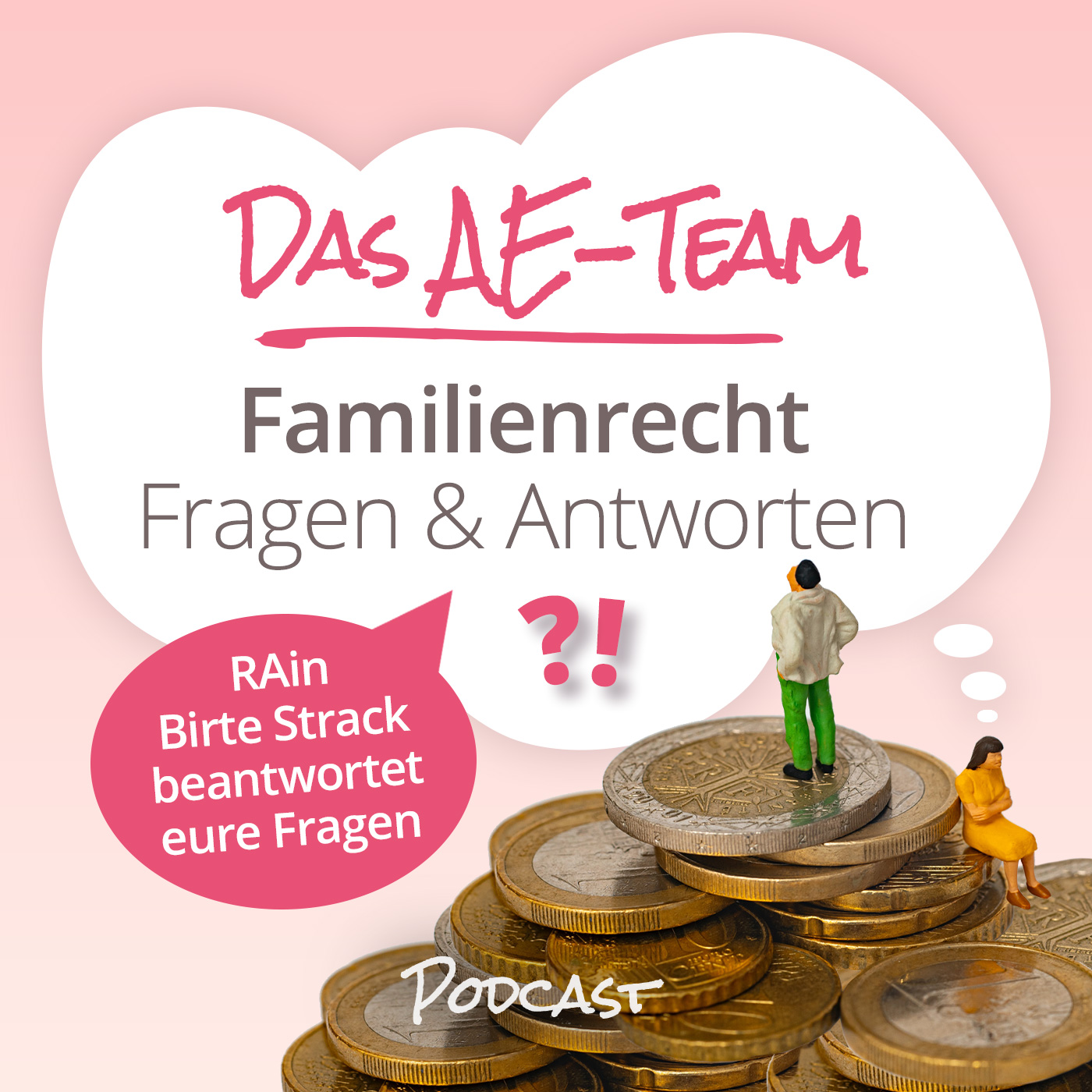 Das AE-Team - der positive Podcast für Alleinerziehende