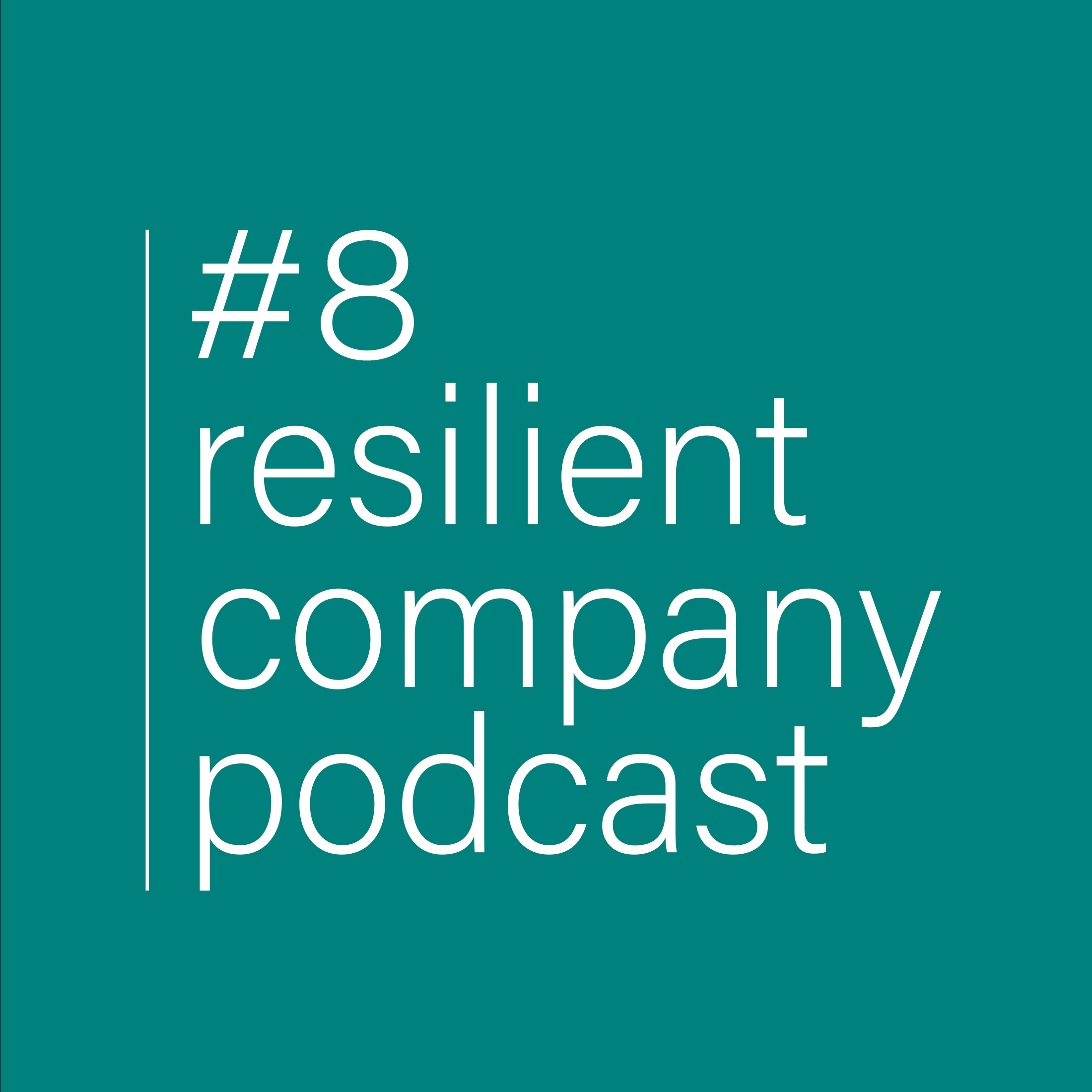 resilient company podcast