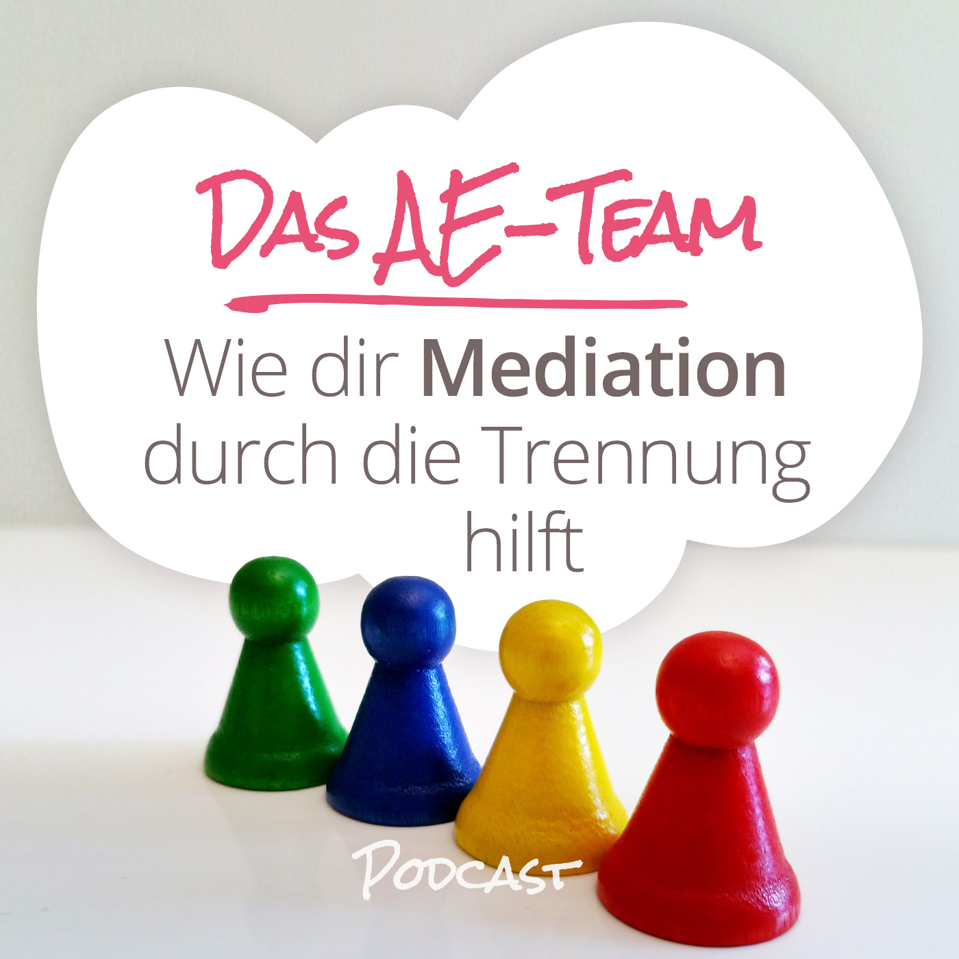 Das AE-Team - der positive Podcast für Alleinerziehende