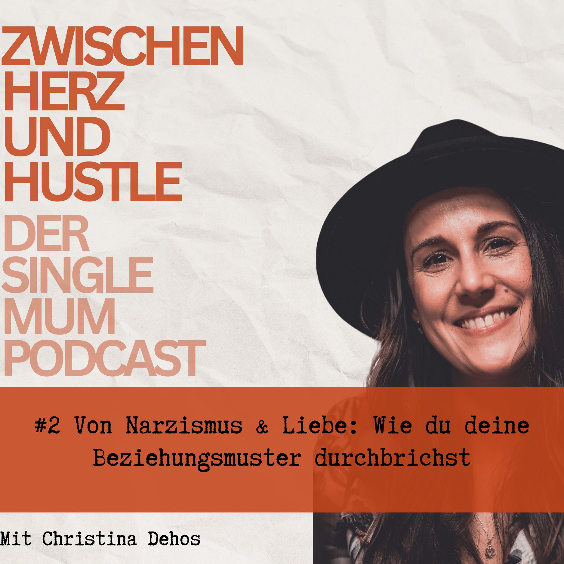 Zwischen Herz und Hustle der Single Mum Podcast