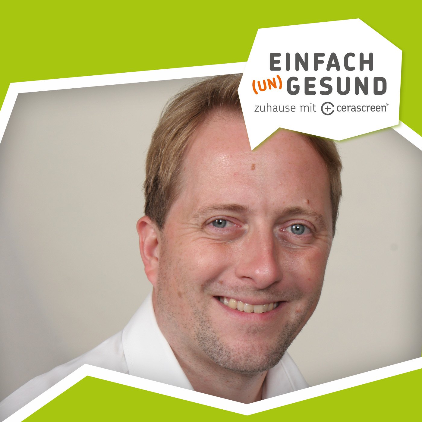Einfach (Un)Gesund - zuhause mit cerascreen