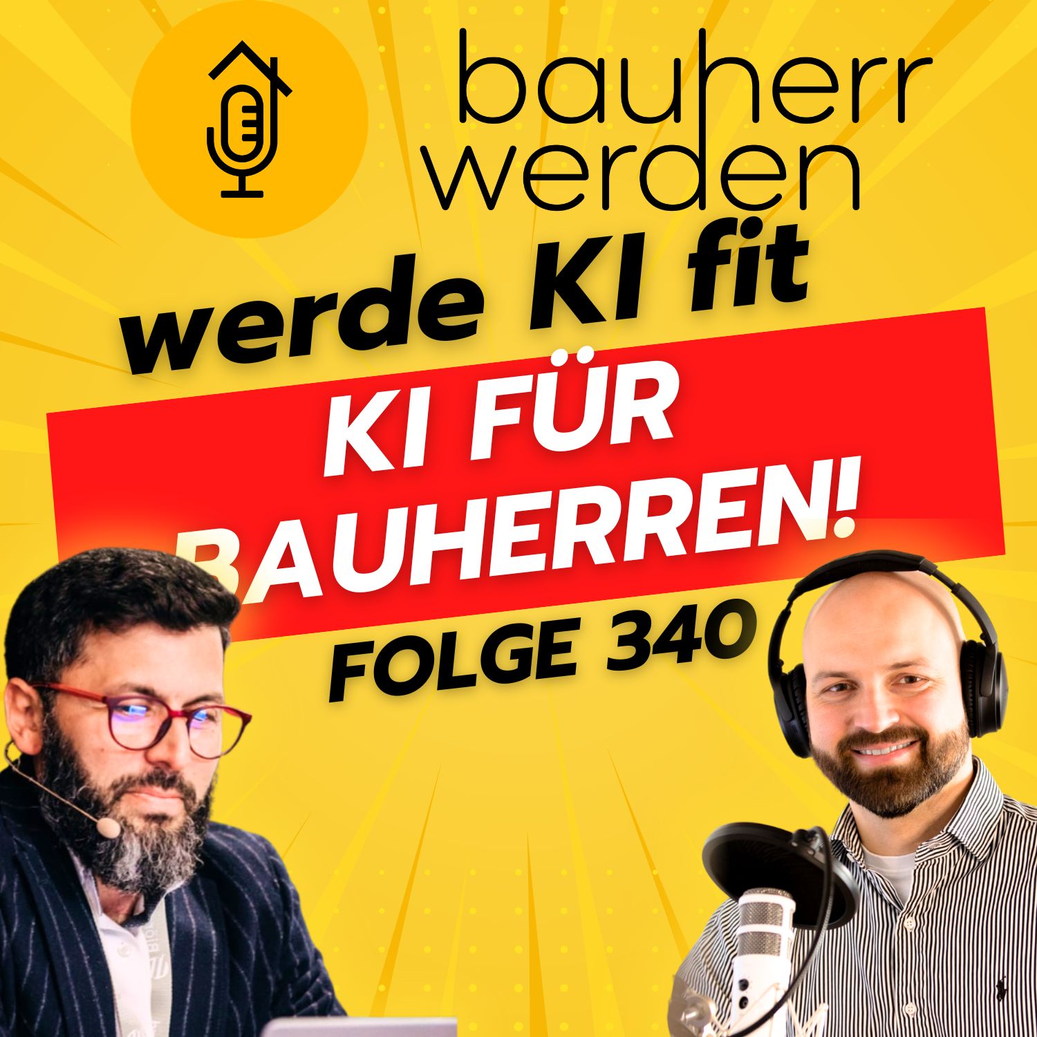 340 Mit KI zum Erfolg: Immobilienprojekte effizienter managen mit Nazim Valiyev
