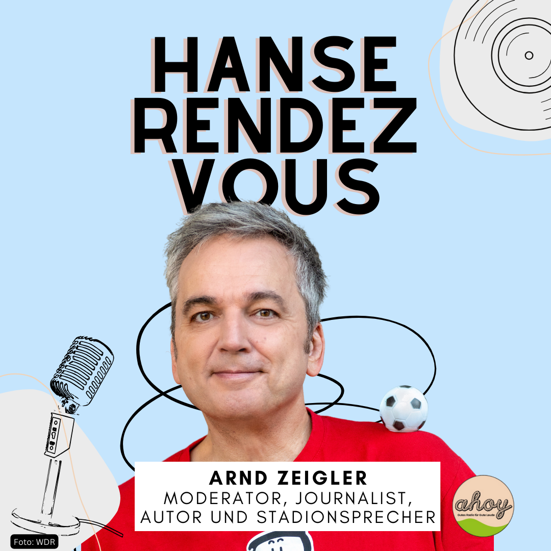 Stadionsprecher und Moderator Arnd Zeigler beim HANSE RENDEZVOUS episode artwork