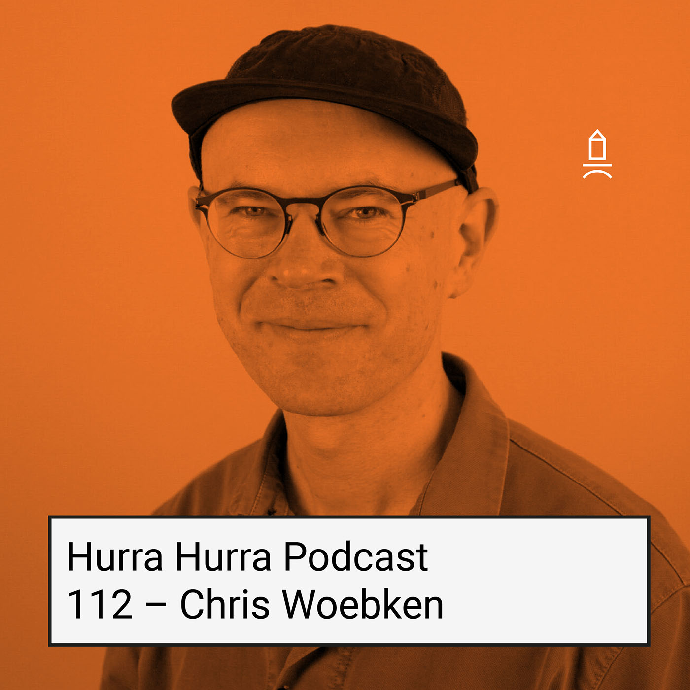 112 Hurra Hurra x Chris Woebken episode artwork