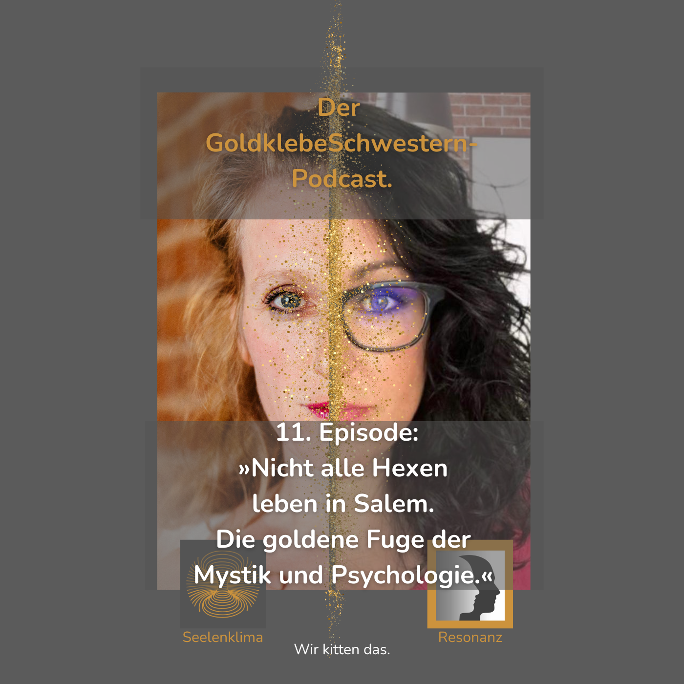 11. Episode »Nicht alle Hexen leben in Salem. Die goldene Fuge der Mystik und Psychologie.« episode artwork