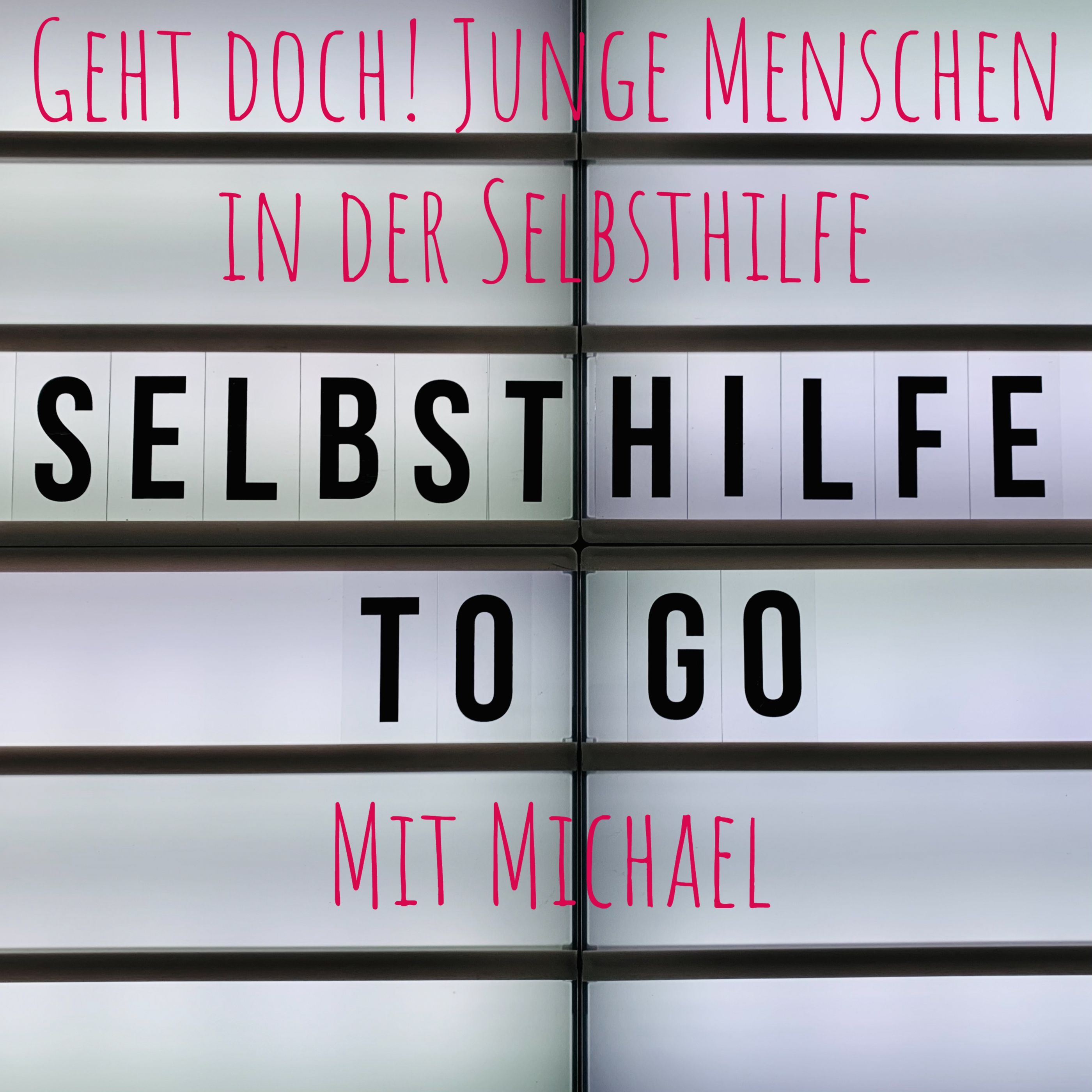 Selbsthilfe To Go