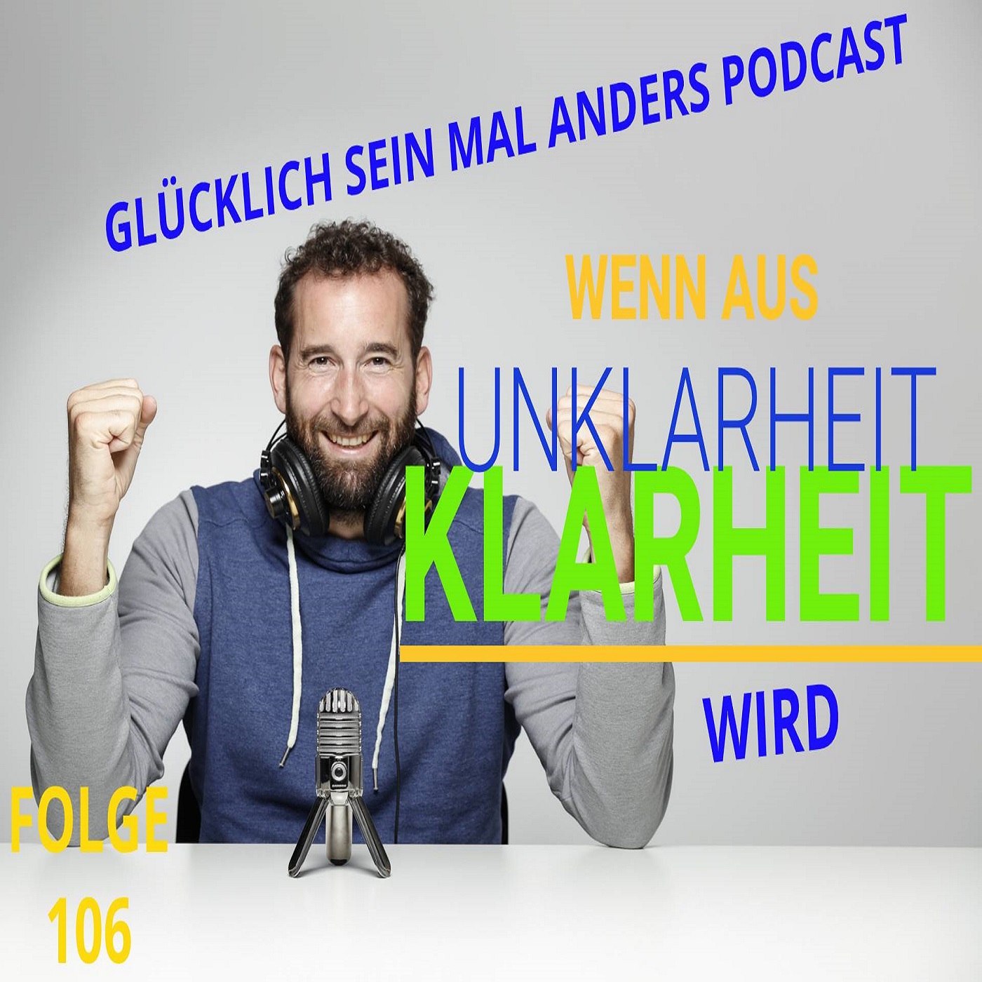 GLÜCKLICH SEIN MAL ANDERS - ES GIBT IMMER EINEN (R) - AUSWEG
