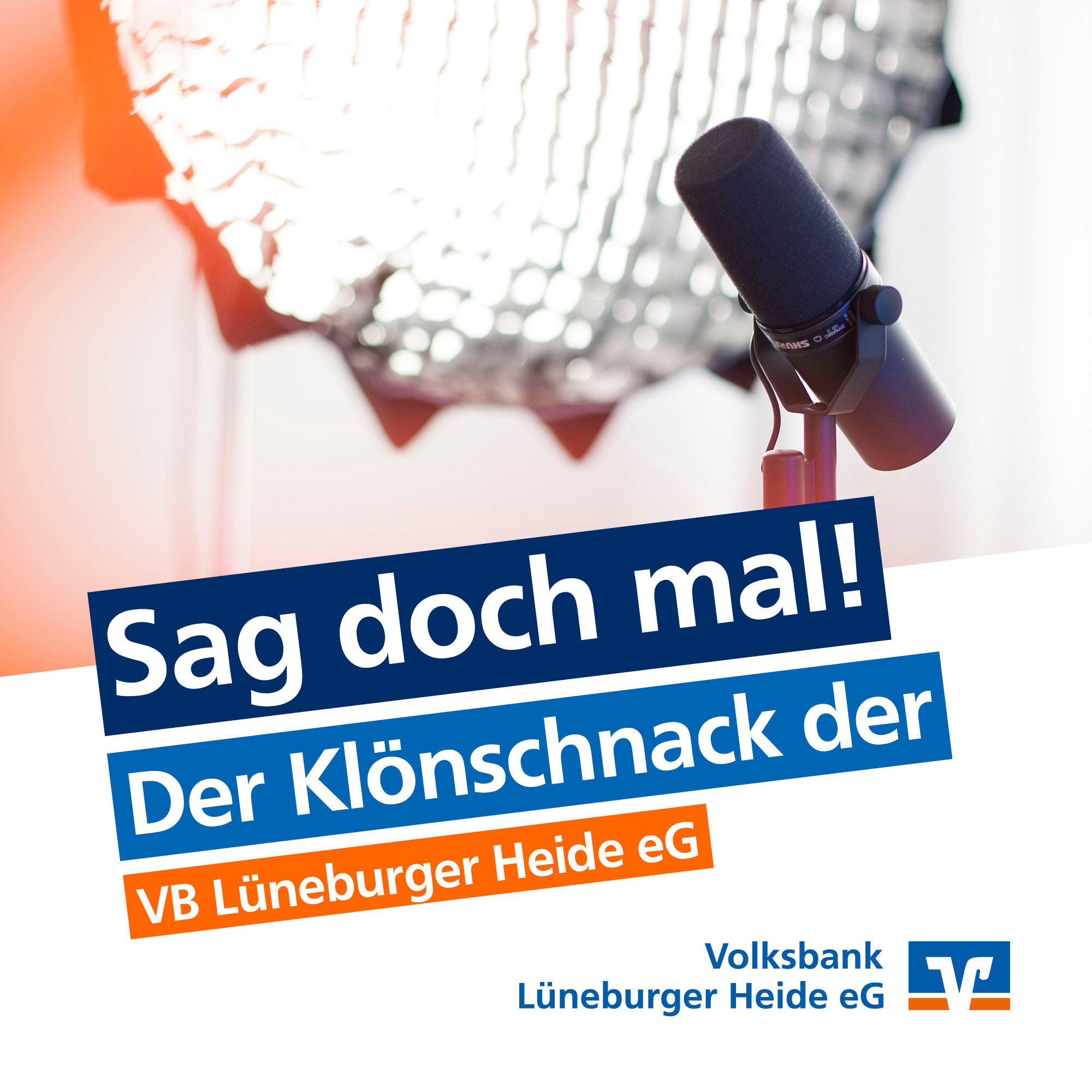 Sag doch mal! Der Klönschnack der Volksbank Lüneburger Heide eG