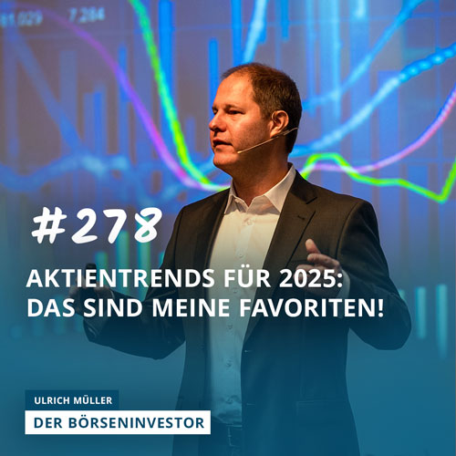 #278 Aktientrends für 2025: Das sind meine Favoriten! episode artwork