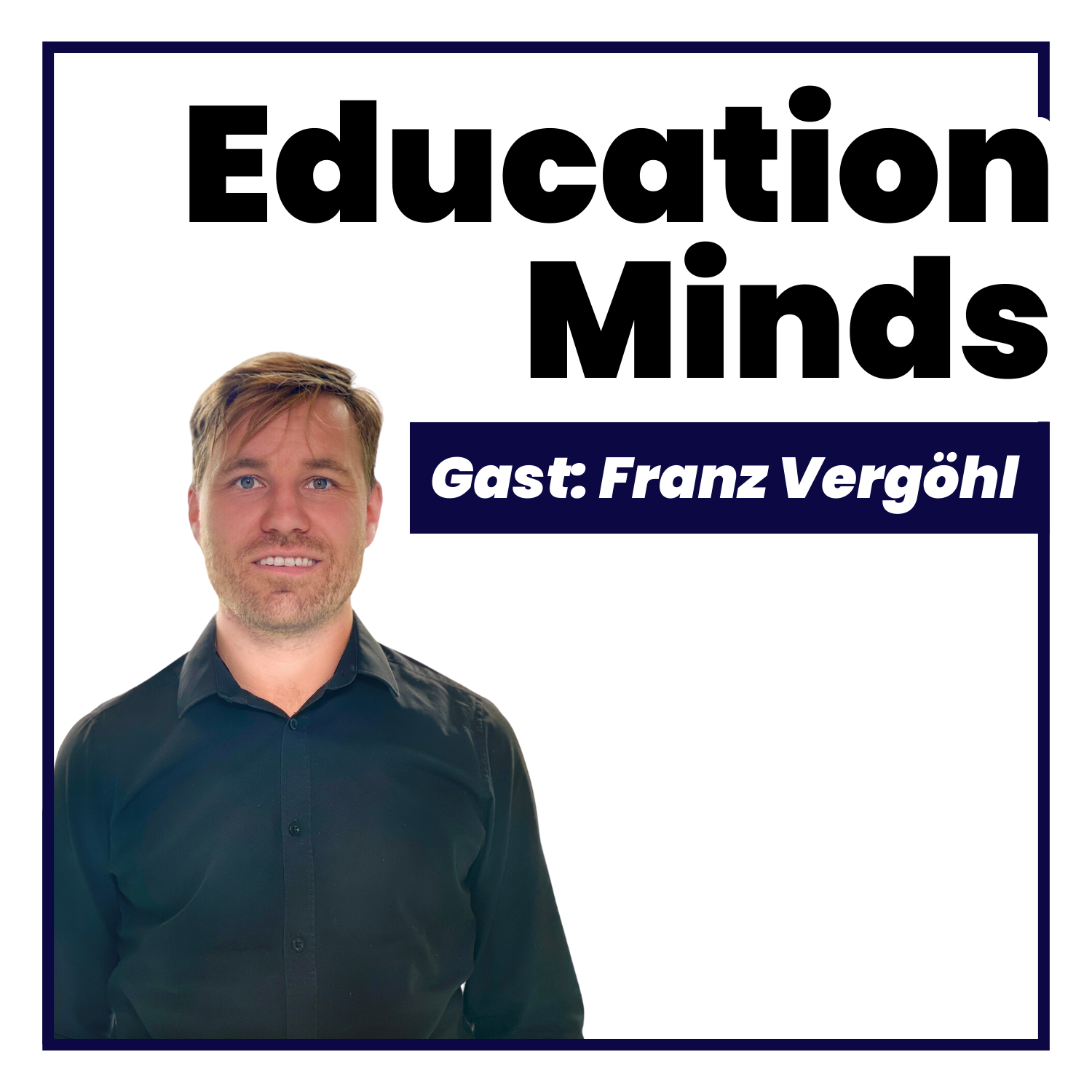 #092 - Franz Vergöhl - Studentische Partizipation für Bildungsinnovation episode artwork