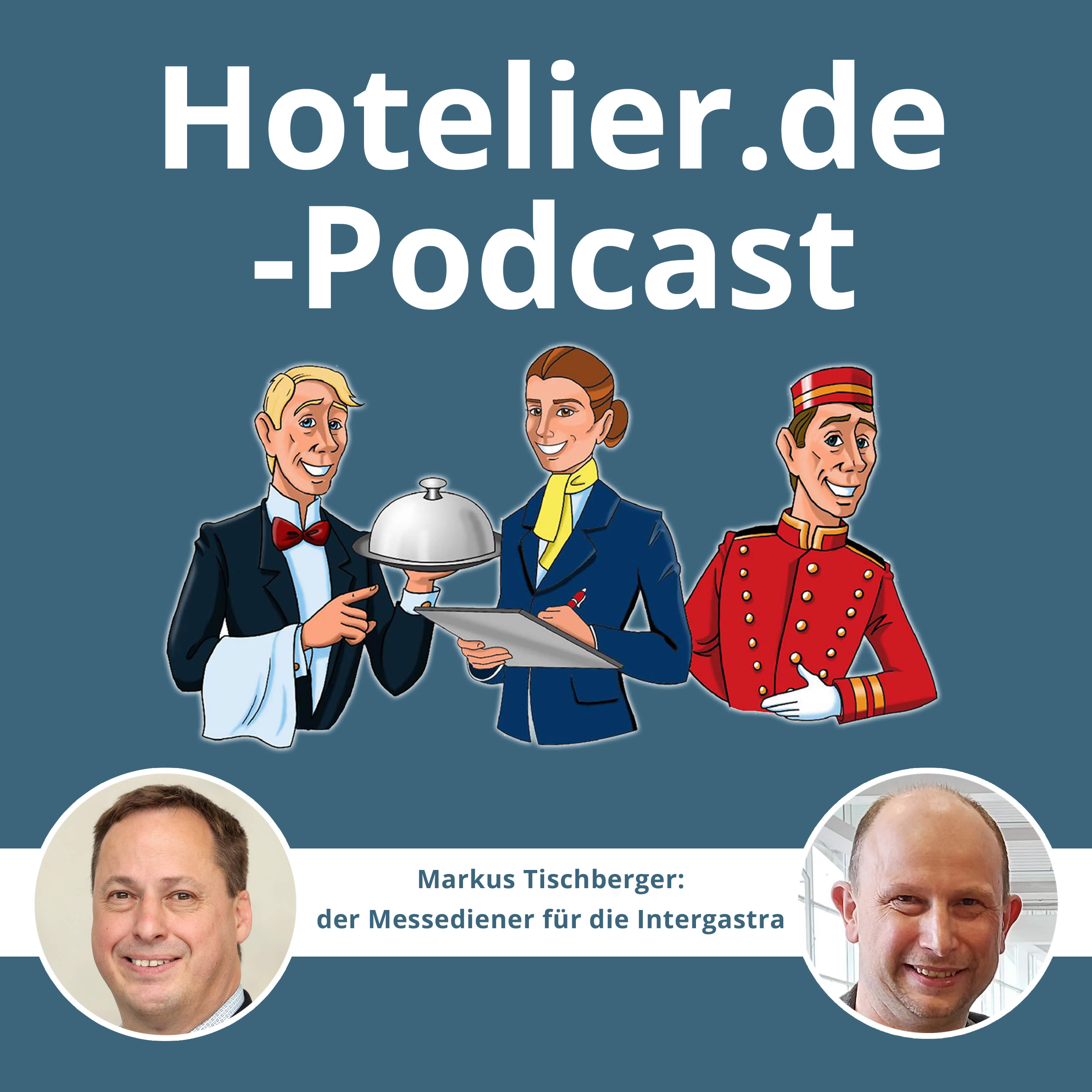 Hotelier.de-Podcast - #MehrWertWissen für die Hotellerie und Gastronomie