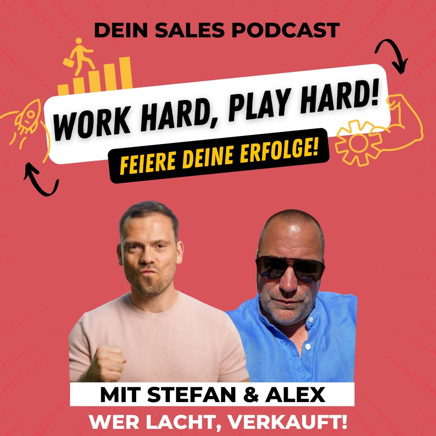 Wer lacht verkauft! Dein Sales Podcast für mehr Spaß im Verkauf.