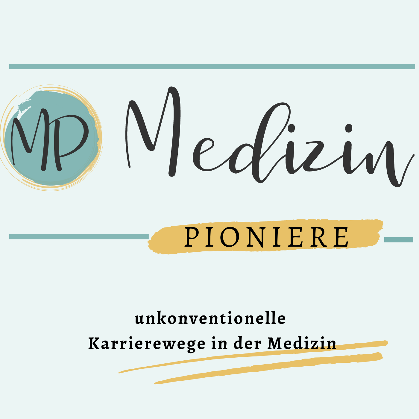 Medizin Pioniere - Inspirationen für unkonventionelle Karrierewege in der Medizin