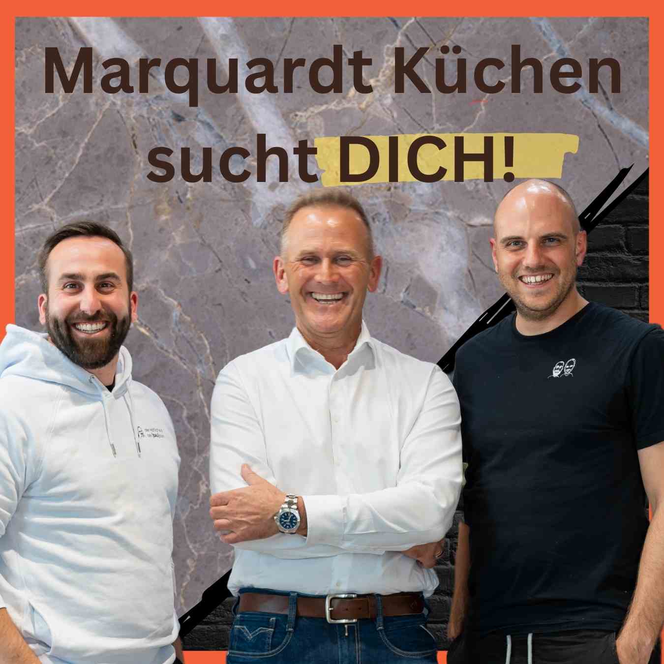 SONDERFOLGE: Marquardt Küchen sucht DICH