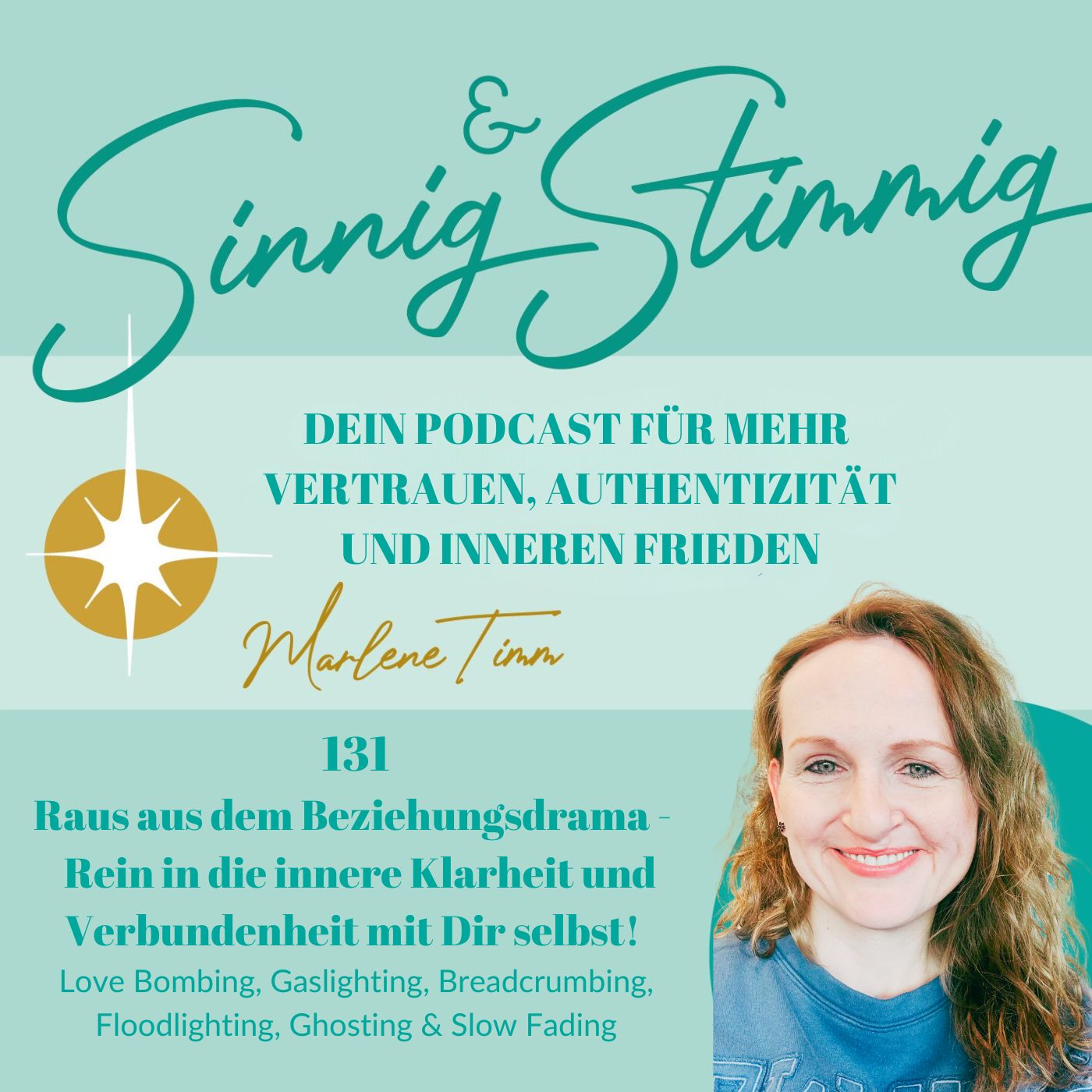 Folge 131 | Raus aus dem Beziehungsdrama - Rein in die innere Klarheit und Verbundenheit mit Dir selbst!