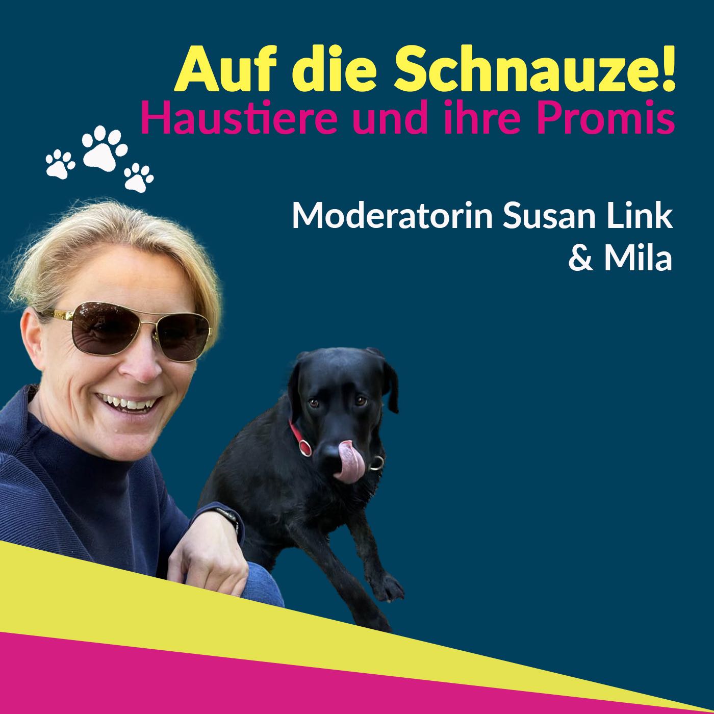 Auf die SCHNAUZE! - Haustiere und ihre Promis